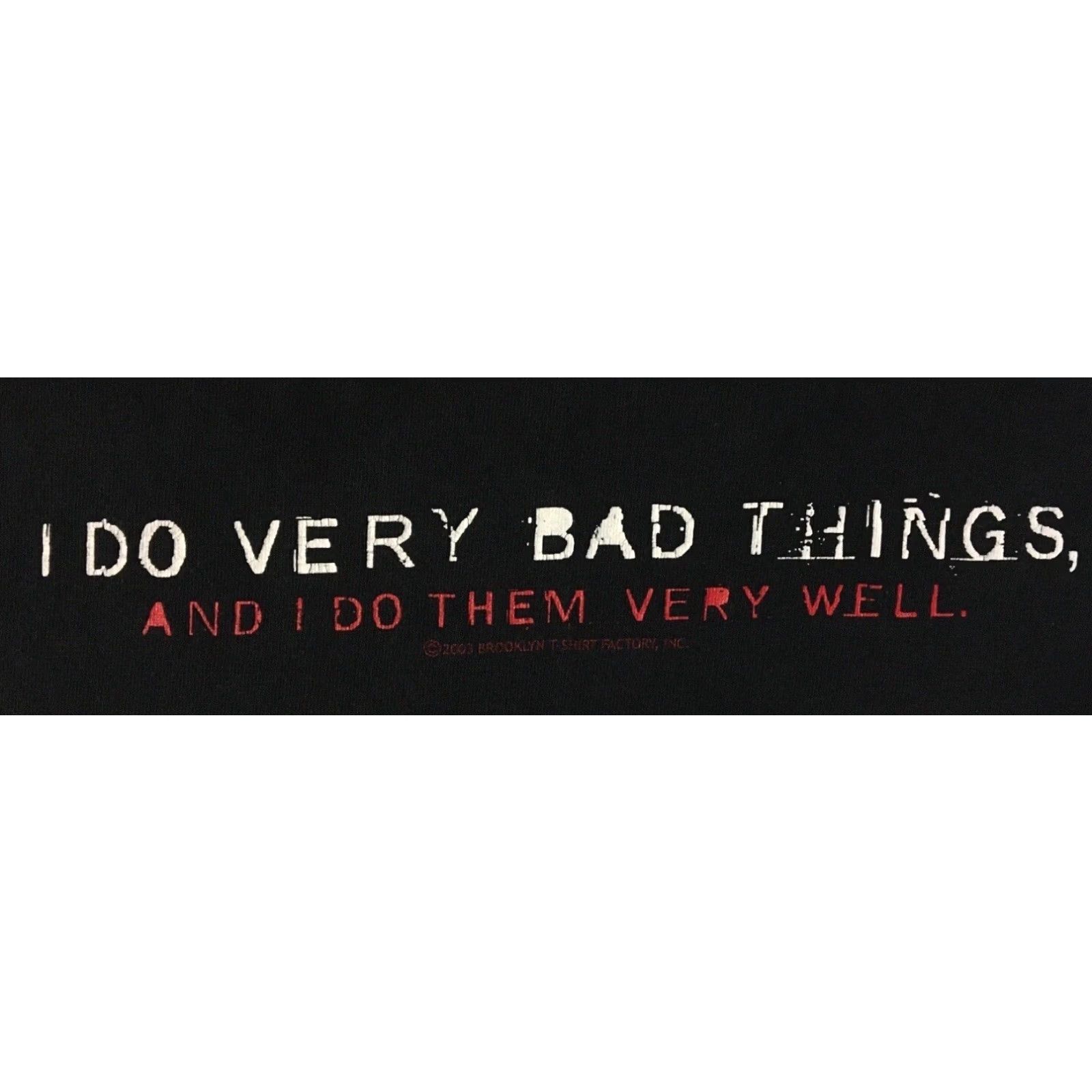 Vintage VINTAGE I Do Very Bad Things Faded Shirt S Joke Funny Saying Emo Goth Grunge 90s Y2K Shirt Mens Black Size US S / EU 44-46 / 1 - 2 Thumbnail