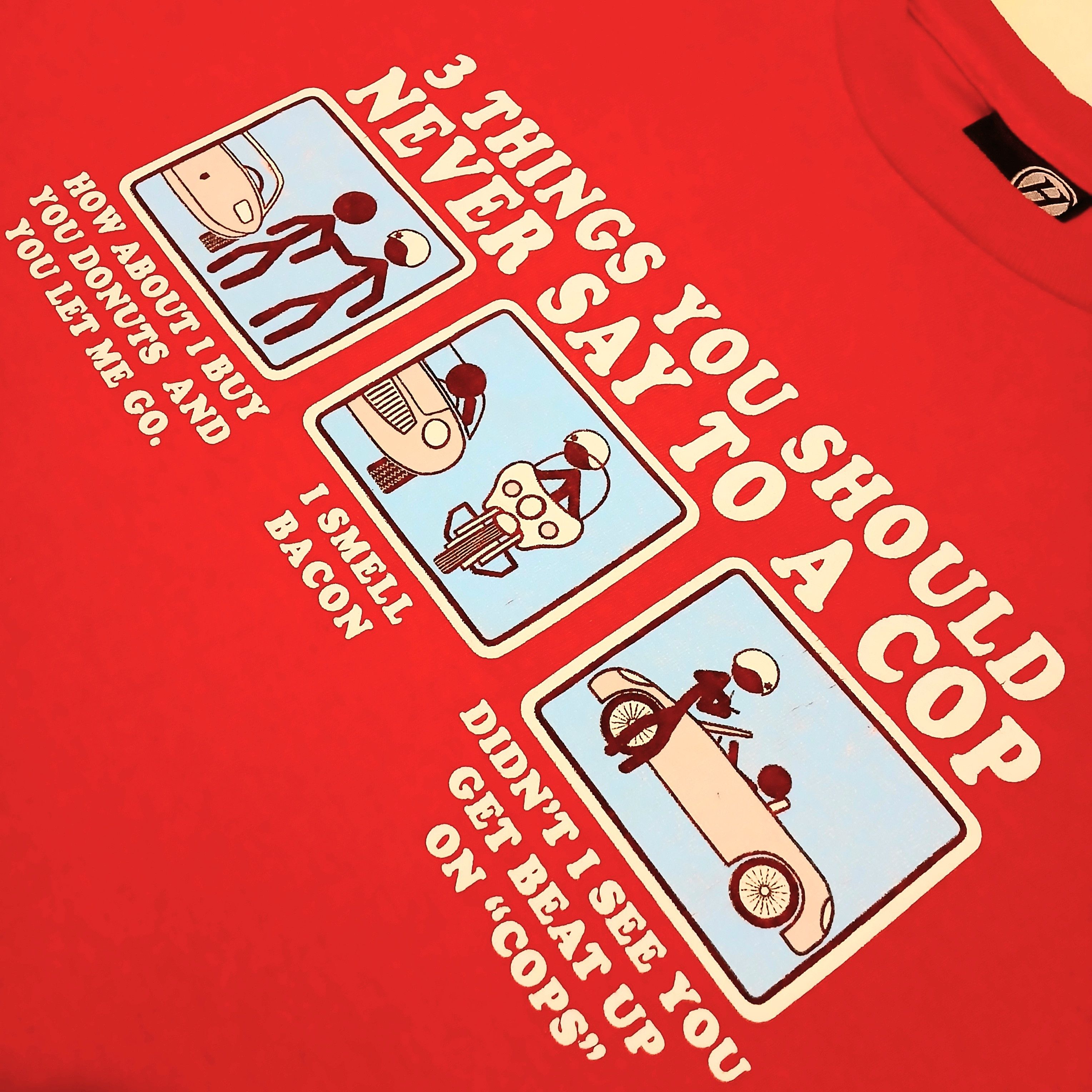 ODM × Vintage Y2k Hybrid Tees U Should Never Say To A Cop T-shirt Size L Size US L / EU 52-54 / 3 - 2 Thumbnail