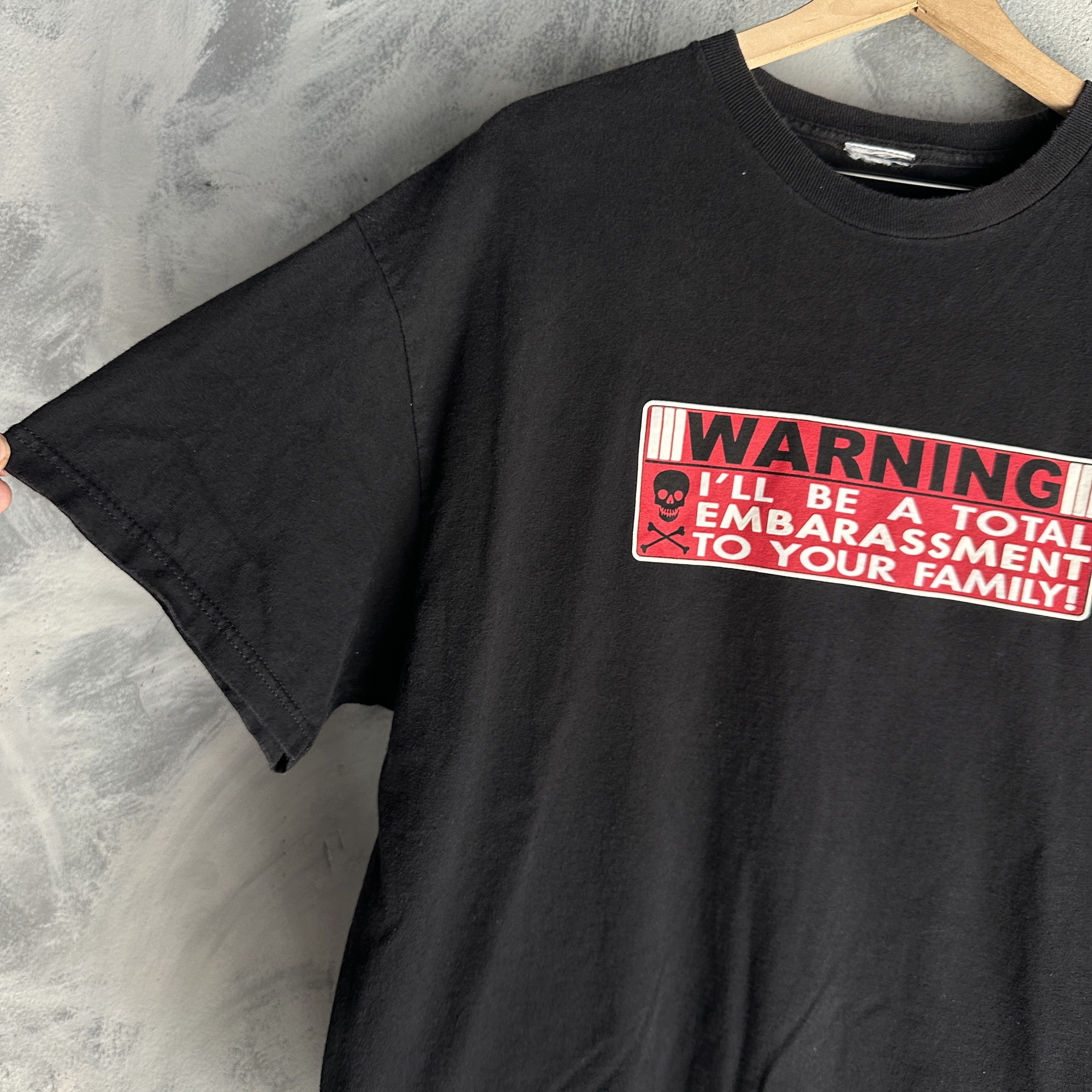 Other Vtg Y2K Quote T Shirt XL Black Embarrassment To Your Family Size US XL / EU 56 / 4 - 3 Thumbnail