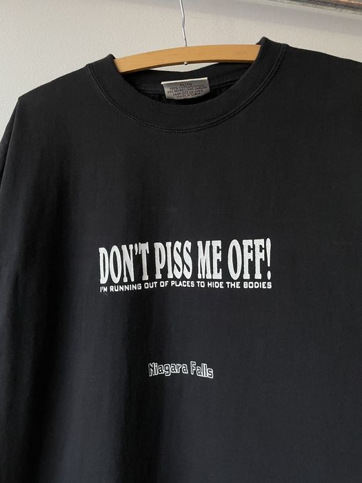 Vintage Crazy 90s Don’t Piss Me Off Tee | Grailed