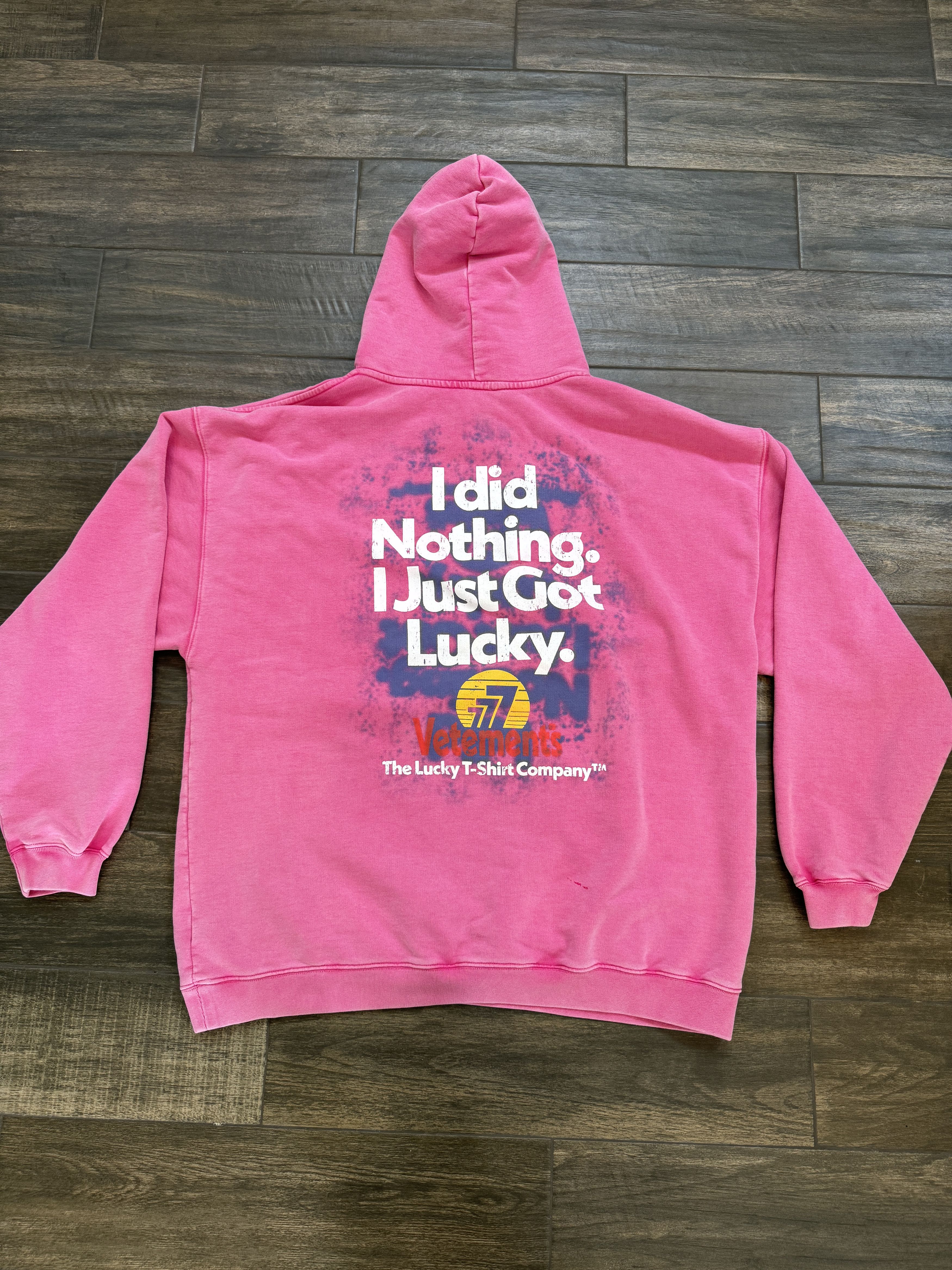 image of Vetements I Did Nothing. I Just Got Lucky Hoodie Pink, Men's (Size XL)