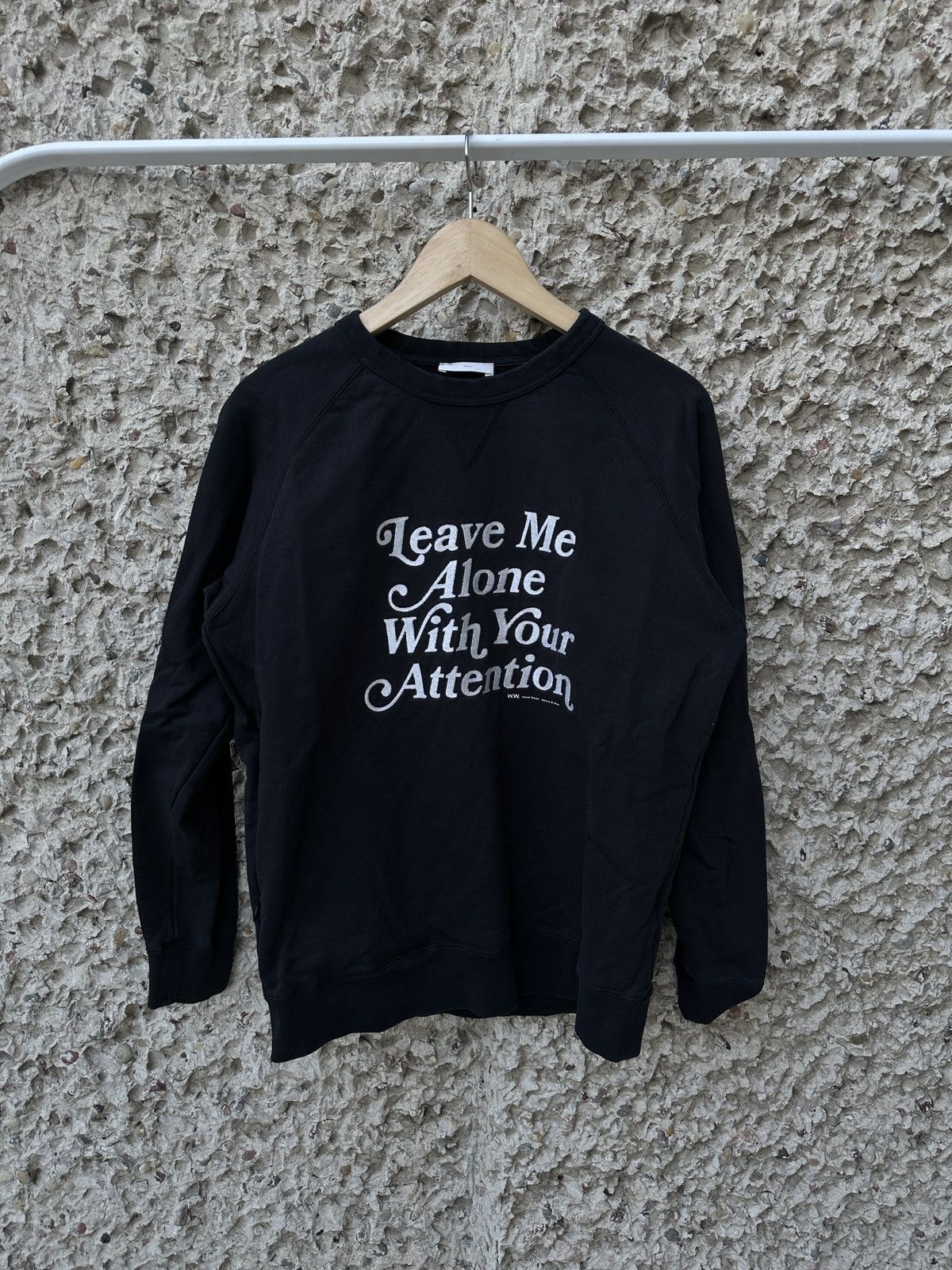 Wood wood leave me alone with your attention crewneck