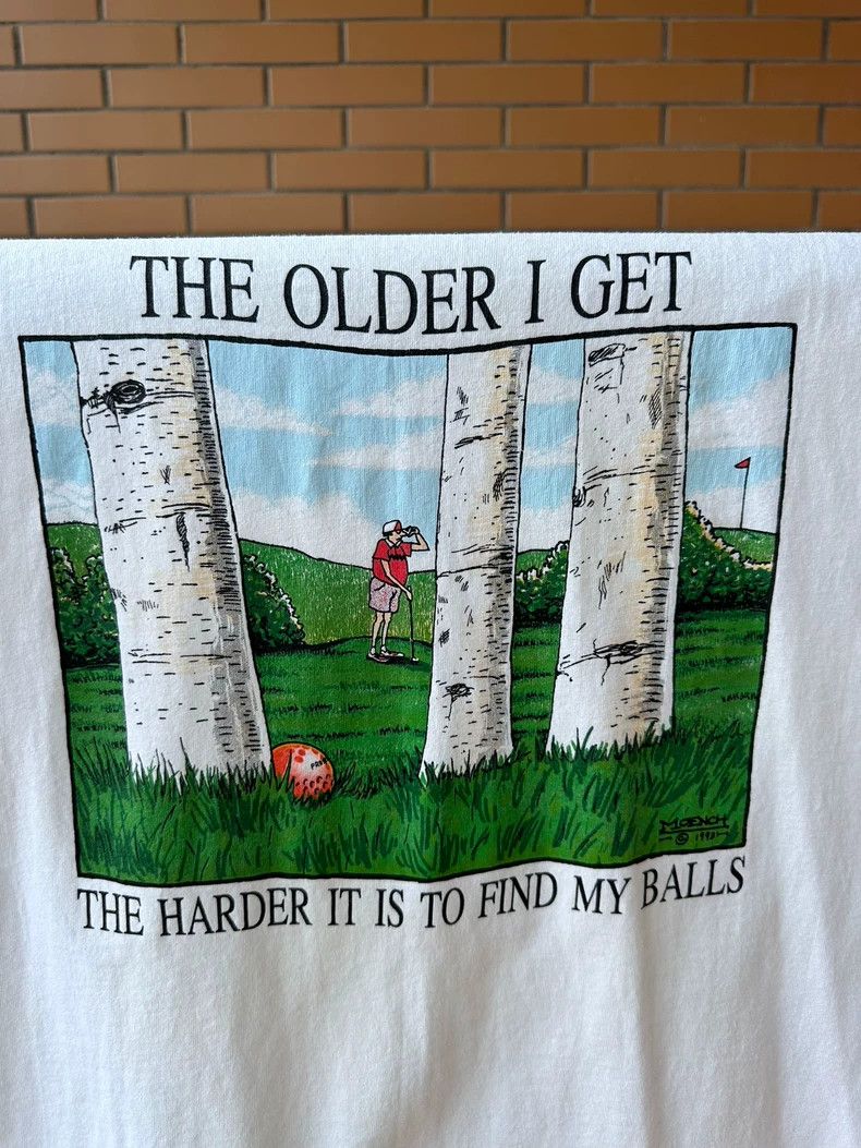 Vintage Vintage Tee 1993 The Older I Get 2505-Nextarrow Size US XL / EU 56 / 4 - 4 Thumbnail