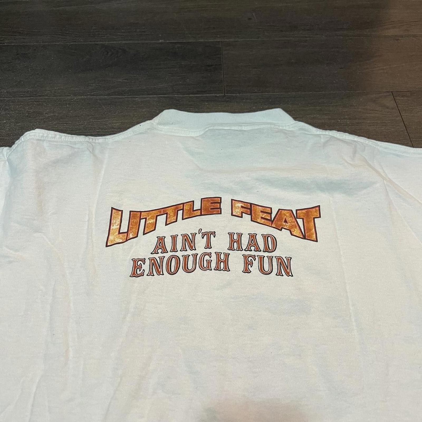 Tultex Vintage little feat ain’t had enough fun t shirt 90s RARE XL Size US XL / EU 56 / 4 - 3 Thumbnail
