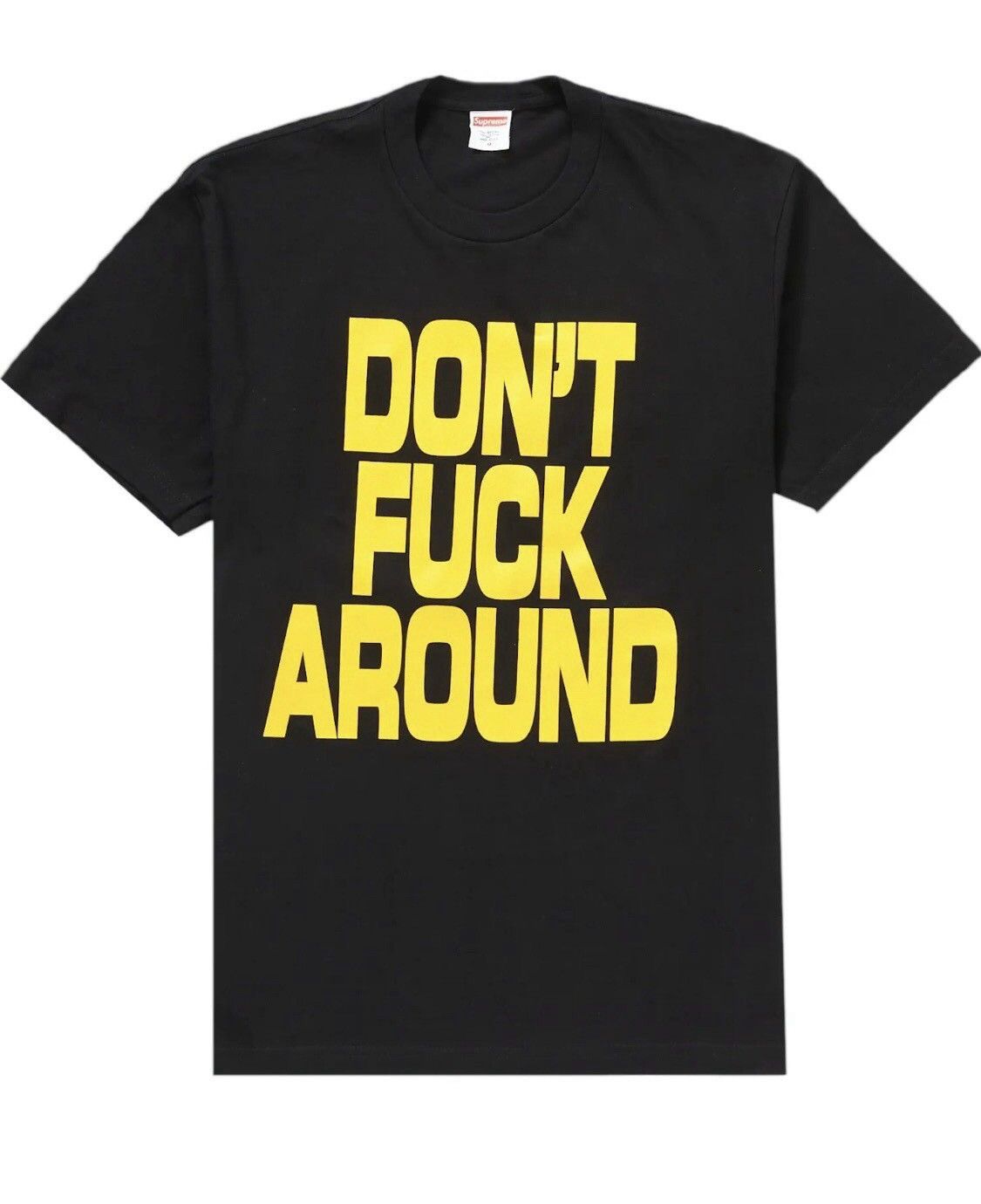 Supreme Supreme Don’t Fuck Around T Shirt Size US XL / EU 56 / 4 - 4 Thumbnail