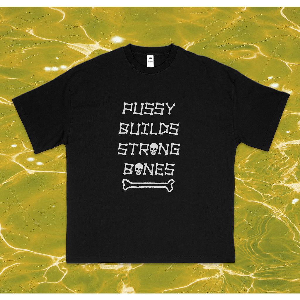 Band Tees P**y Strong Bones Tees Size US L / EU 52-54 / 3 - 1 Thumbnail