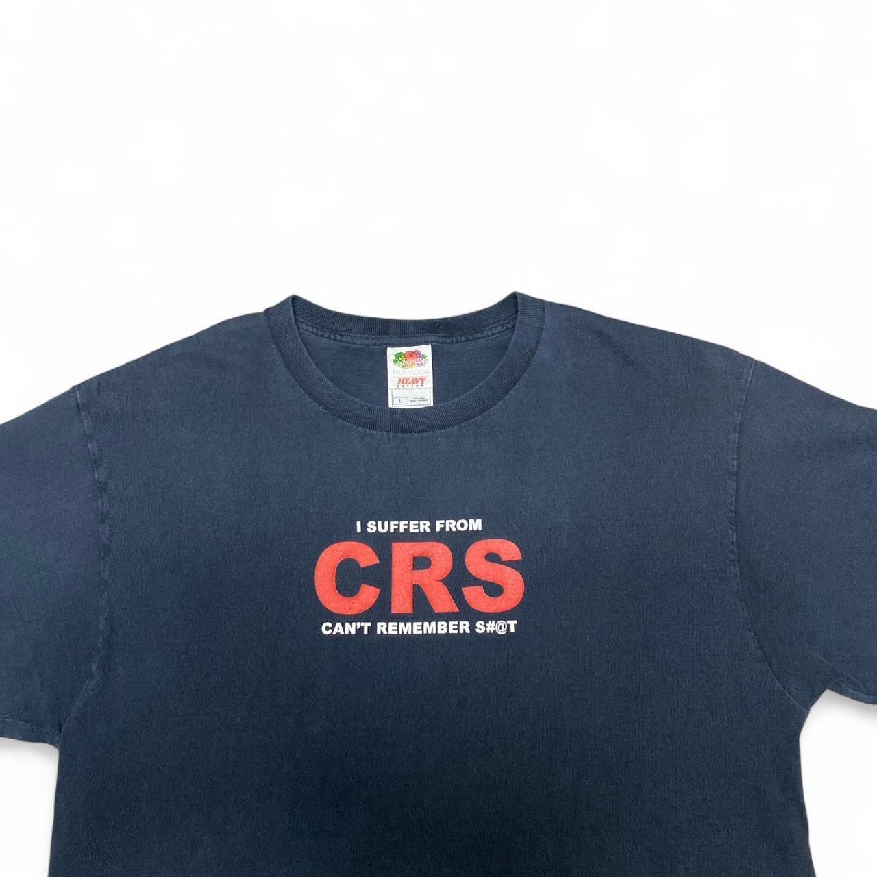 Fruit Of The Loom Vintage I suffer from CRS can’t remember shit black tee Size US L / EU 52-54 / 3 - 1 Thumbnail