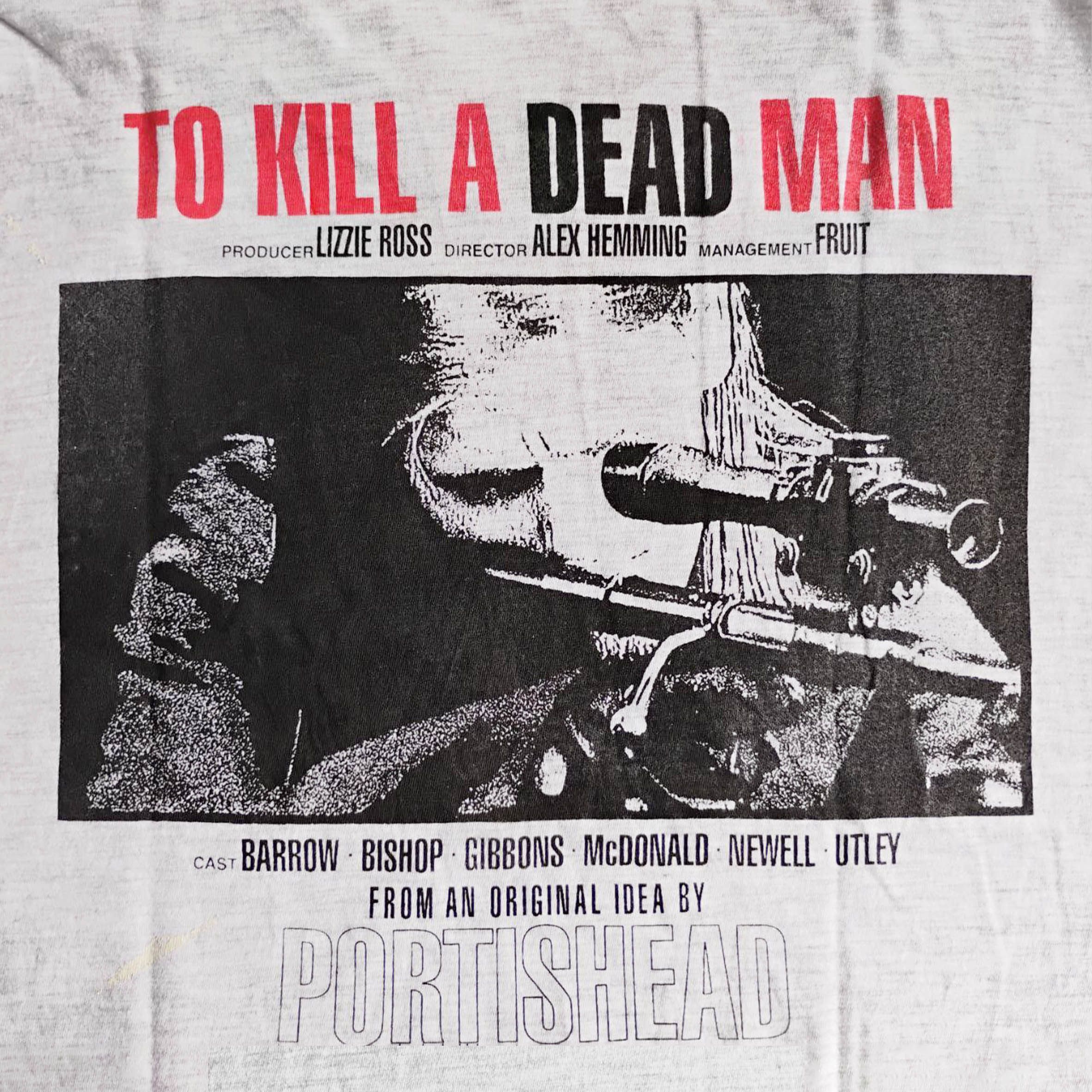 Band Tees RARE!!! Portishead To Kill a Dead Man PROMO Semi Trashed!!! Size US L / EU 52-54 / 3 - 5 Thumbnail