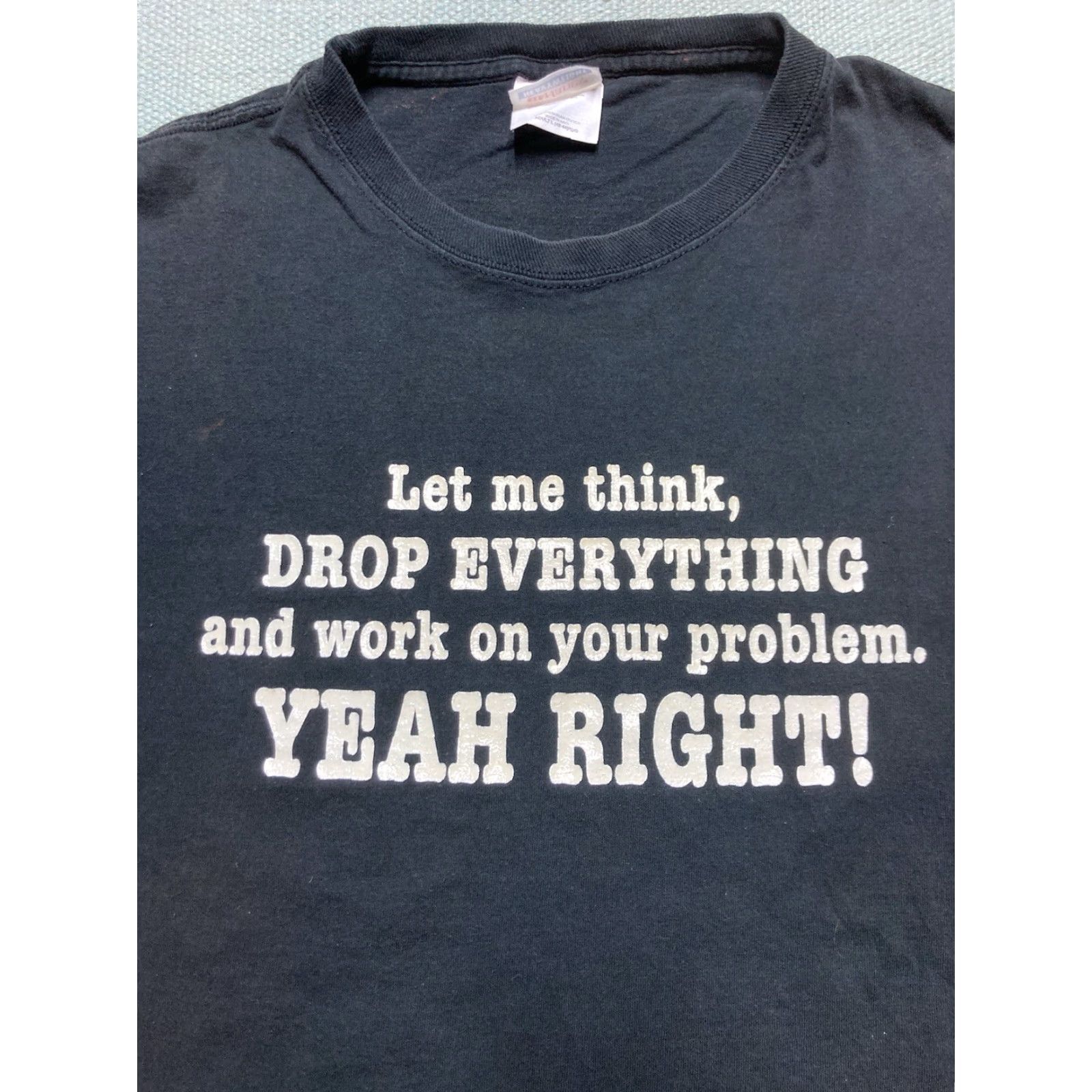 Hot Topic VINTAGE Hot Topic T-Shirt Men L Black Let Me Drop Everything Work On Your Problem Large T-Shirt 90s 2000s Mens Size US L / EU 52-54 / 3 - 2 Thumbnail
