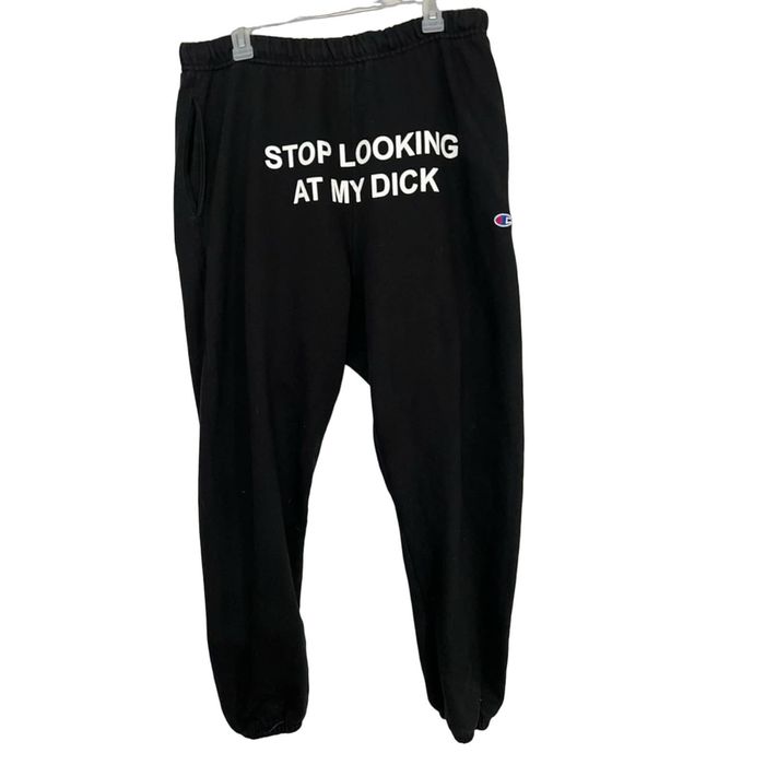 Champion sweatpants stop on sale looking at my