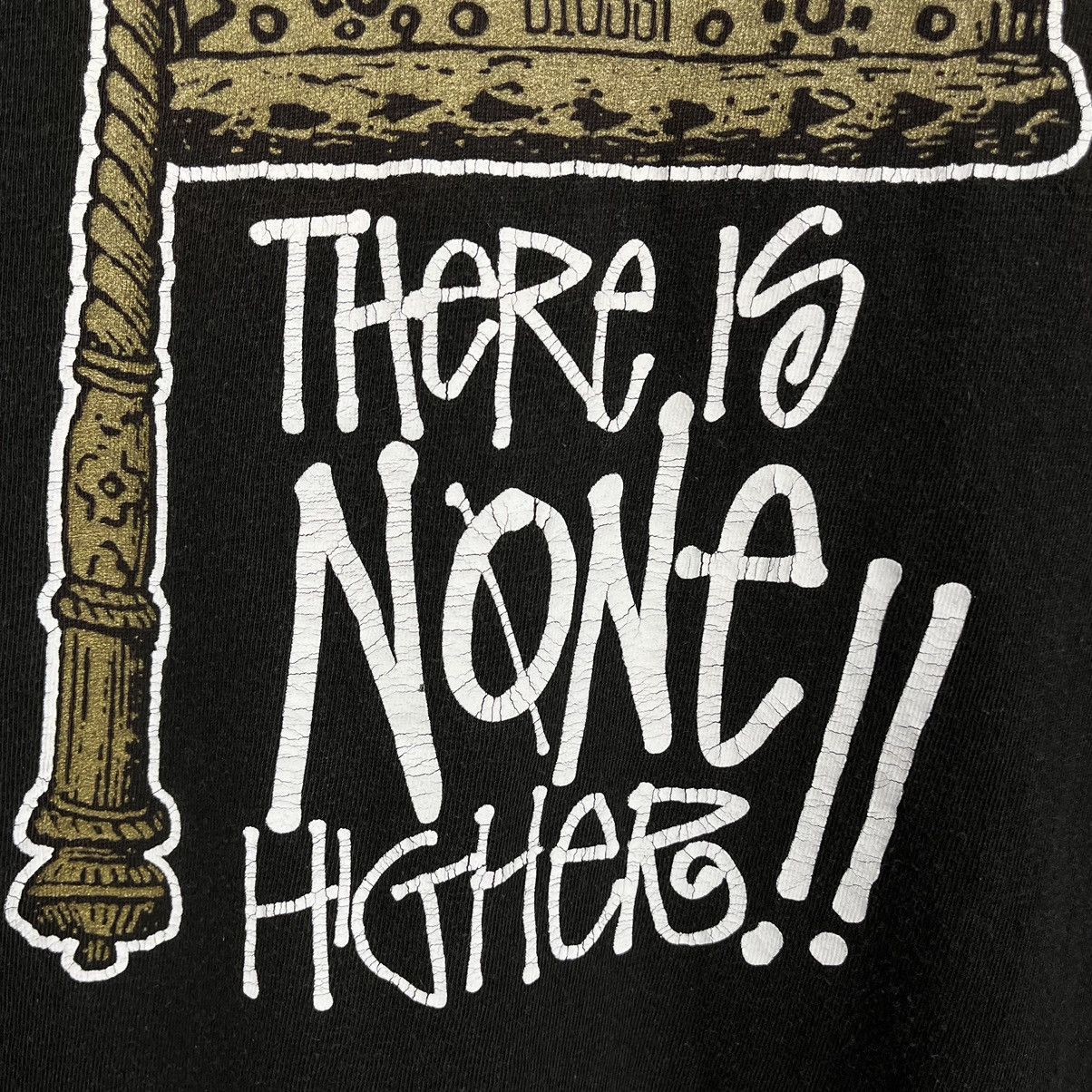 Stussy Vintage Stussy There is none higher big logo rare tee 90’s Size US M / EU 48-50 / 2 - 6 Thumbnail