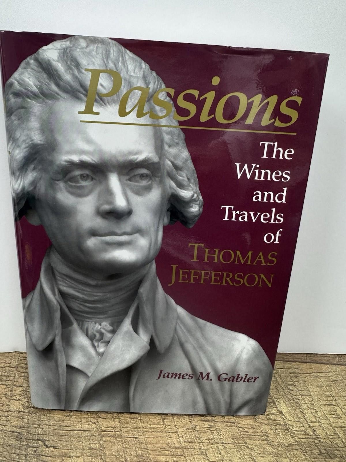 Other Passions: The Wines & Travels of Thomas Jefferson by Gabler Size ONE SIZE - 2 Thumbnail
