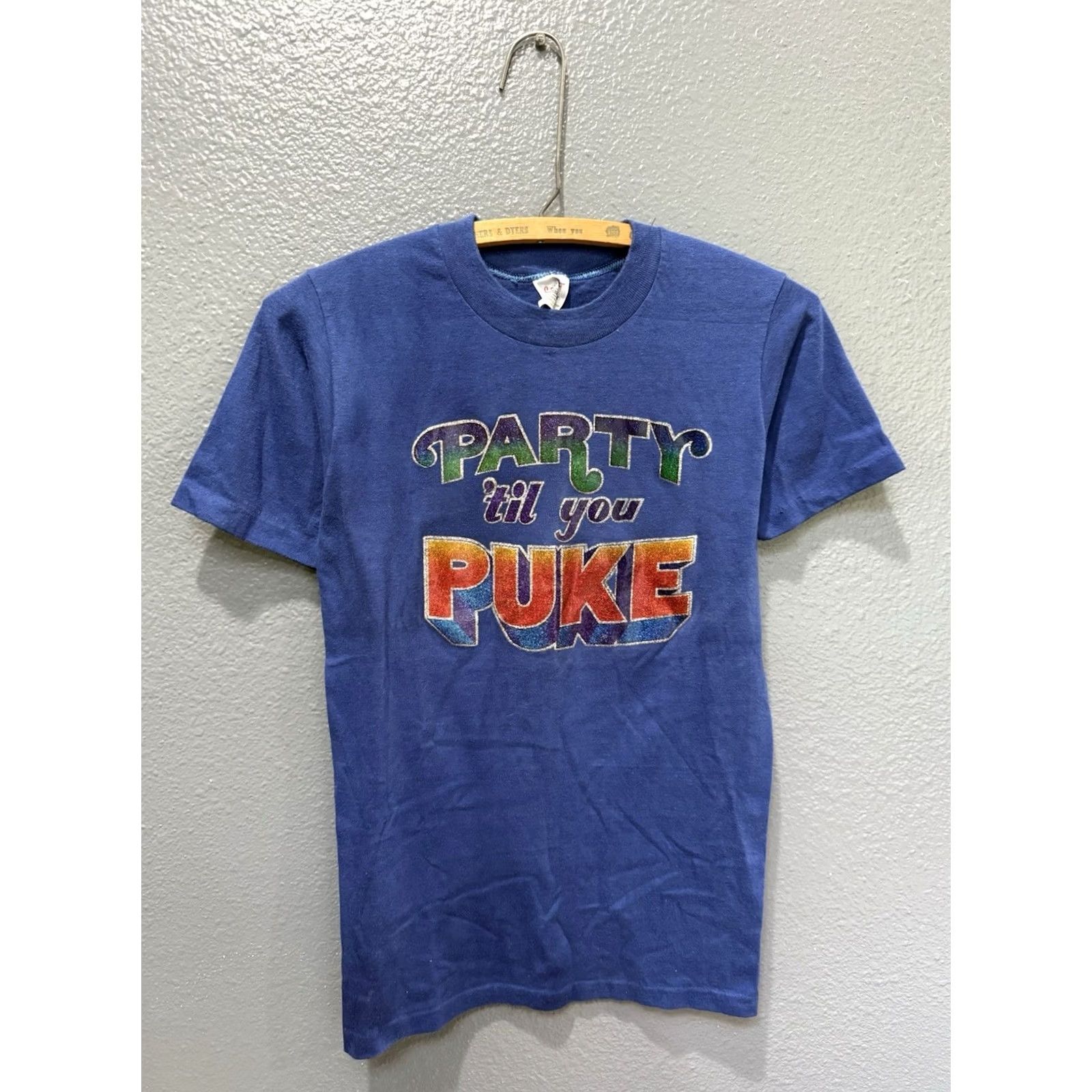Vintage VINTAGE Party Till You Puke Iron On Blue Tee Shirt S Stedman Men T-Shirt 70s Size US S / EU 44-46 / 1 - 3 Thumbnail
