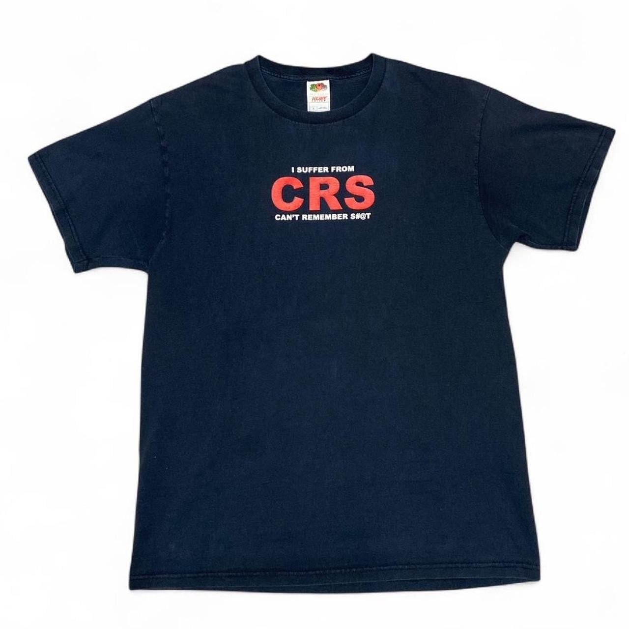 Fruit Of The Loom Vintage I suffer from CRS can’t remember shit black tee Size US L / EU 52-54 / 3 - 3 Thumbnail