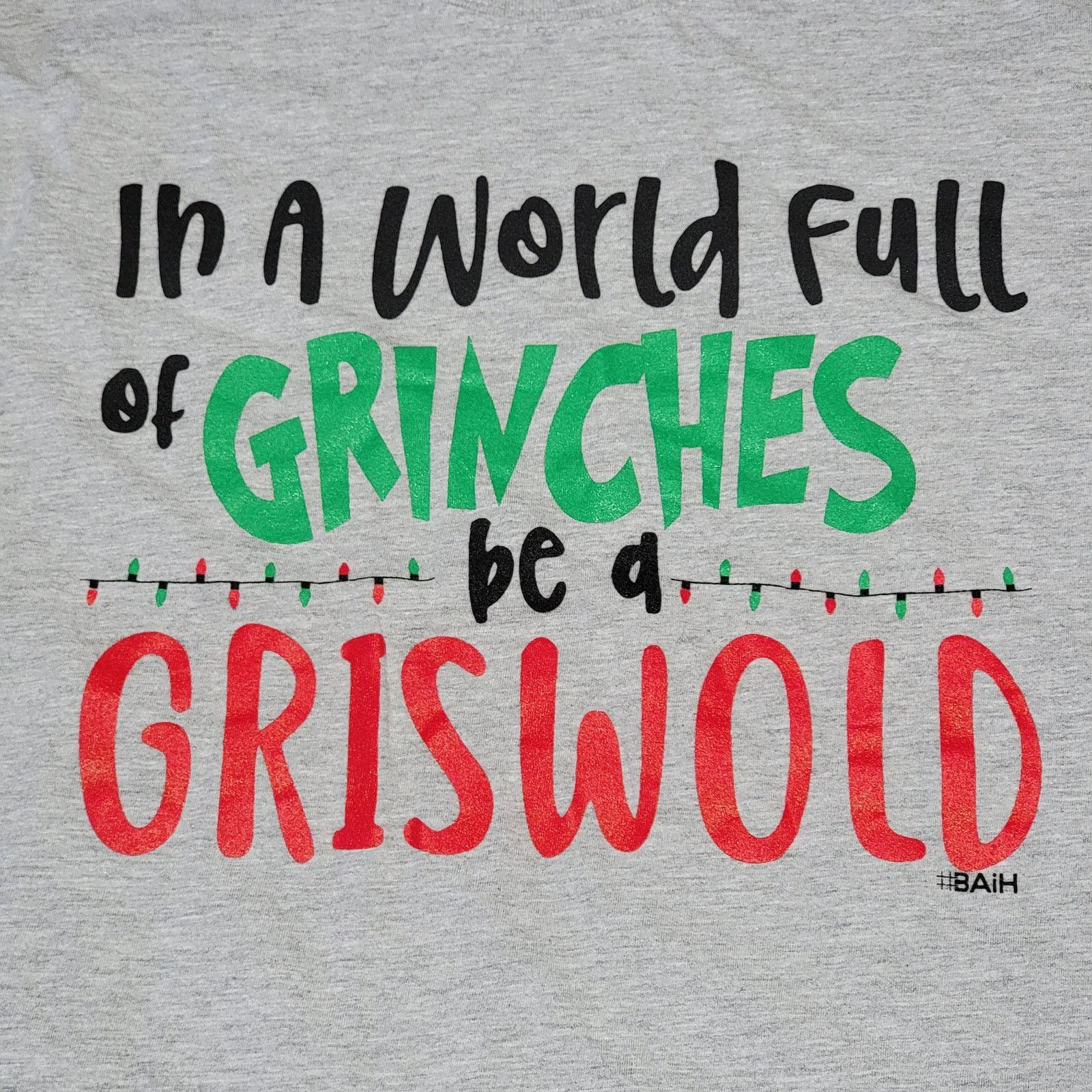 Gildan Unisex X-mas Tee "In a World Of Grinches Be A Griswold" - XL Size US XL / EU 56 / 4 - 2 Thumbnail