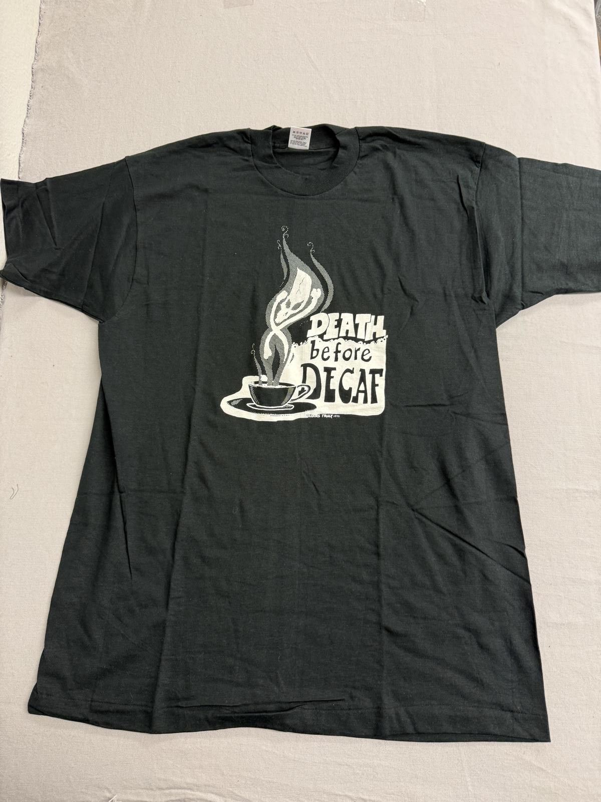 Fruit Of The Loom Vintage Death before Decaf Coffee Tshirt 1993 Yours Truly XL Size US XL / EU 56 / 4 - 1 Thumbnail