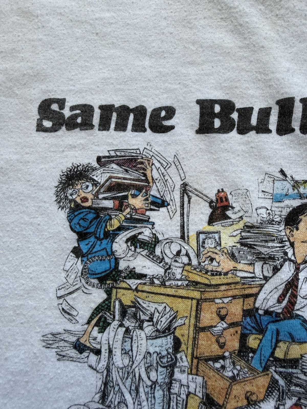 Vintage Vintage 80s Same Bullshit Different Day Statement Tee Size US M / EU 48-50 / 2 - 4 Thumbnail