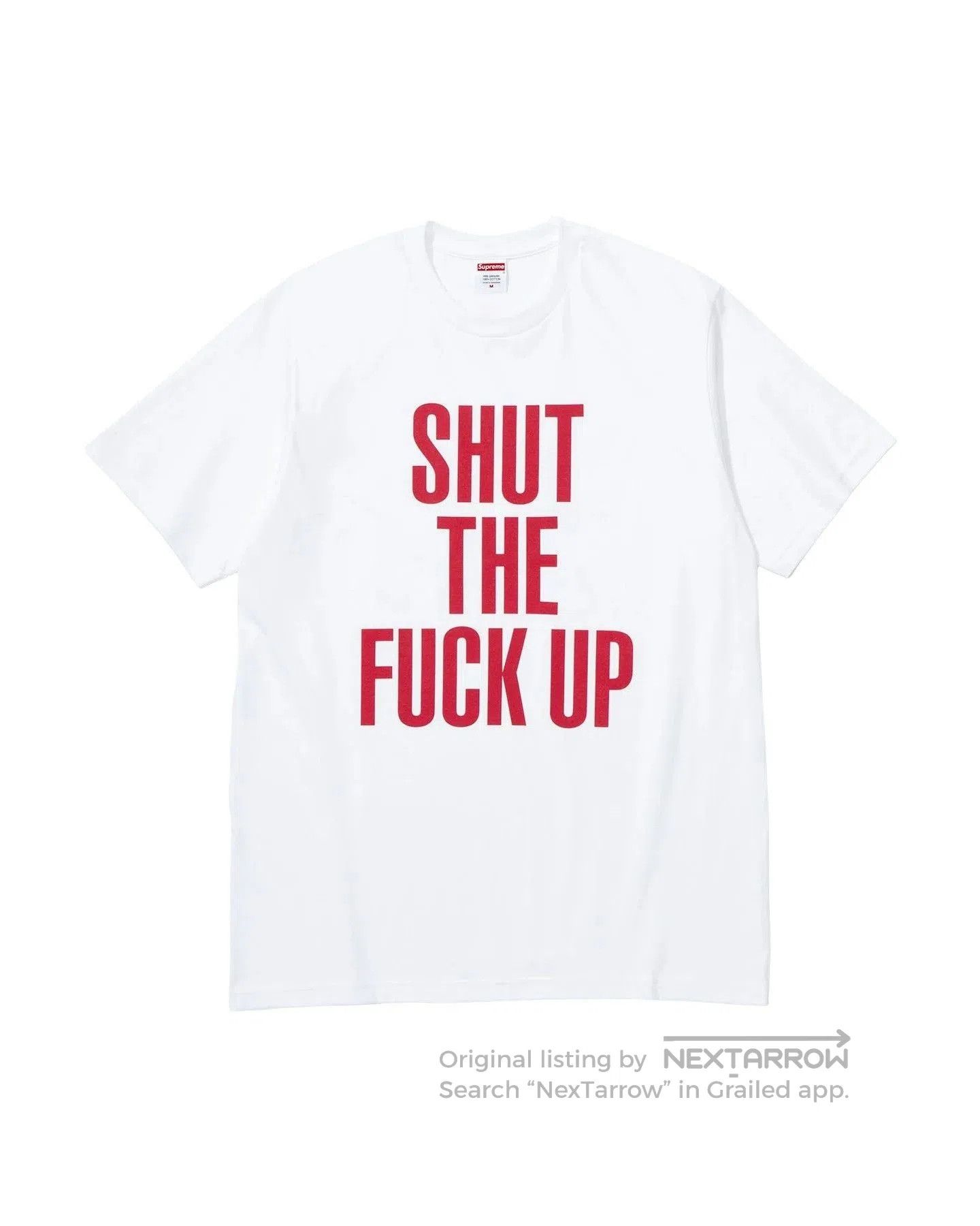 Number (N)ine Supreme x Number (N)ine Shut Up Tee. Size US M / EU 48-50 / 2 - 1 Thumbnail