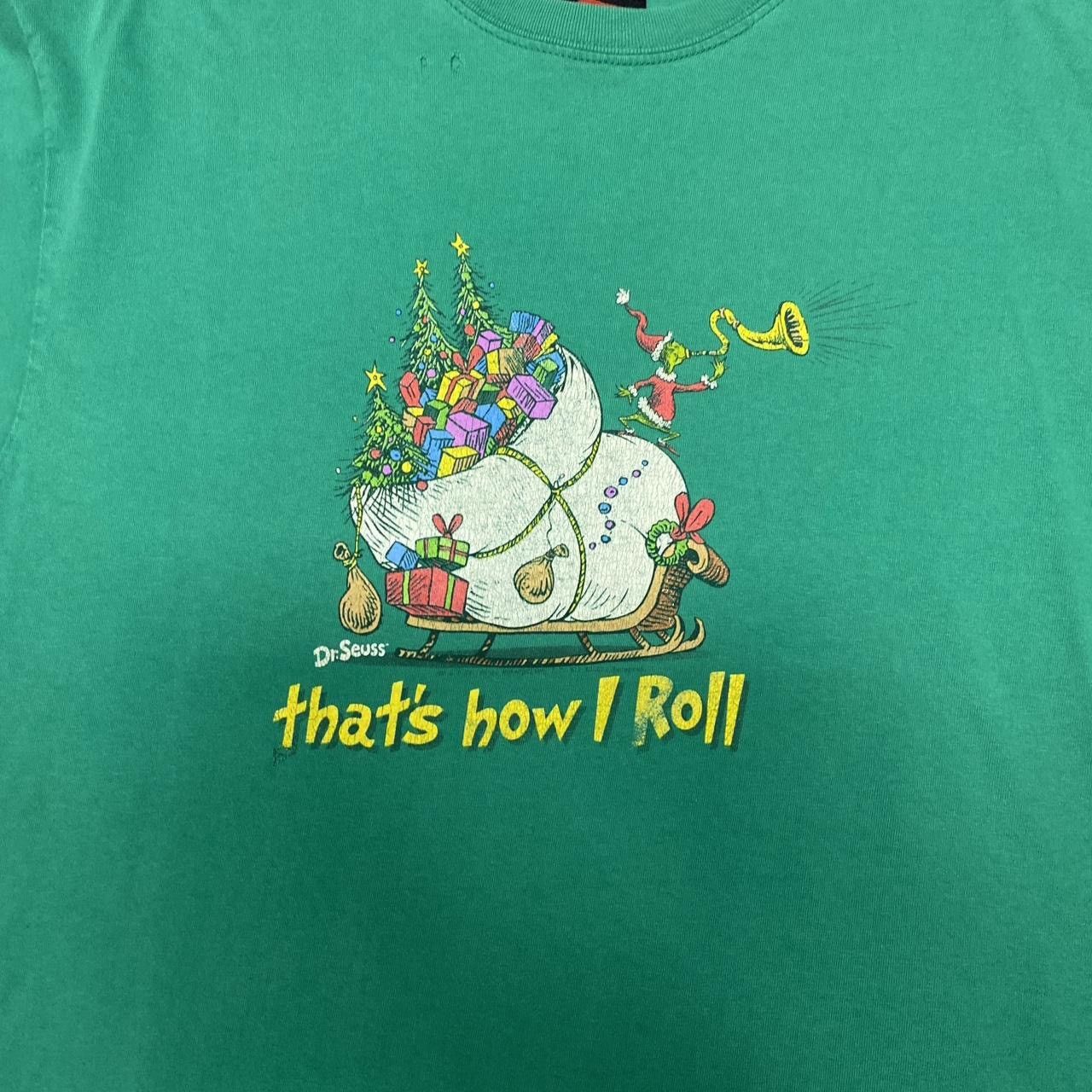 Other Vintage DrSeuss that’s how I roll grinch Christmas green tee Size US M / EU 48-50 / 2 - 2 Thumbnail