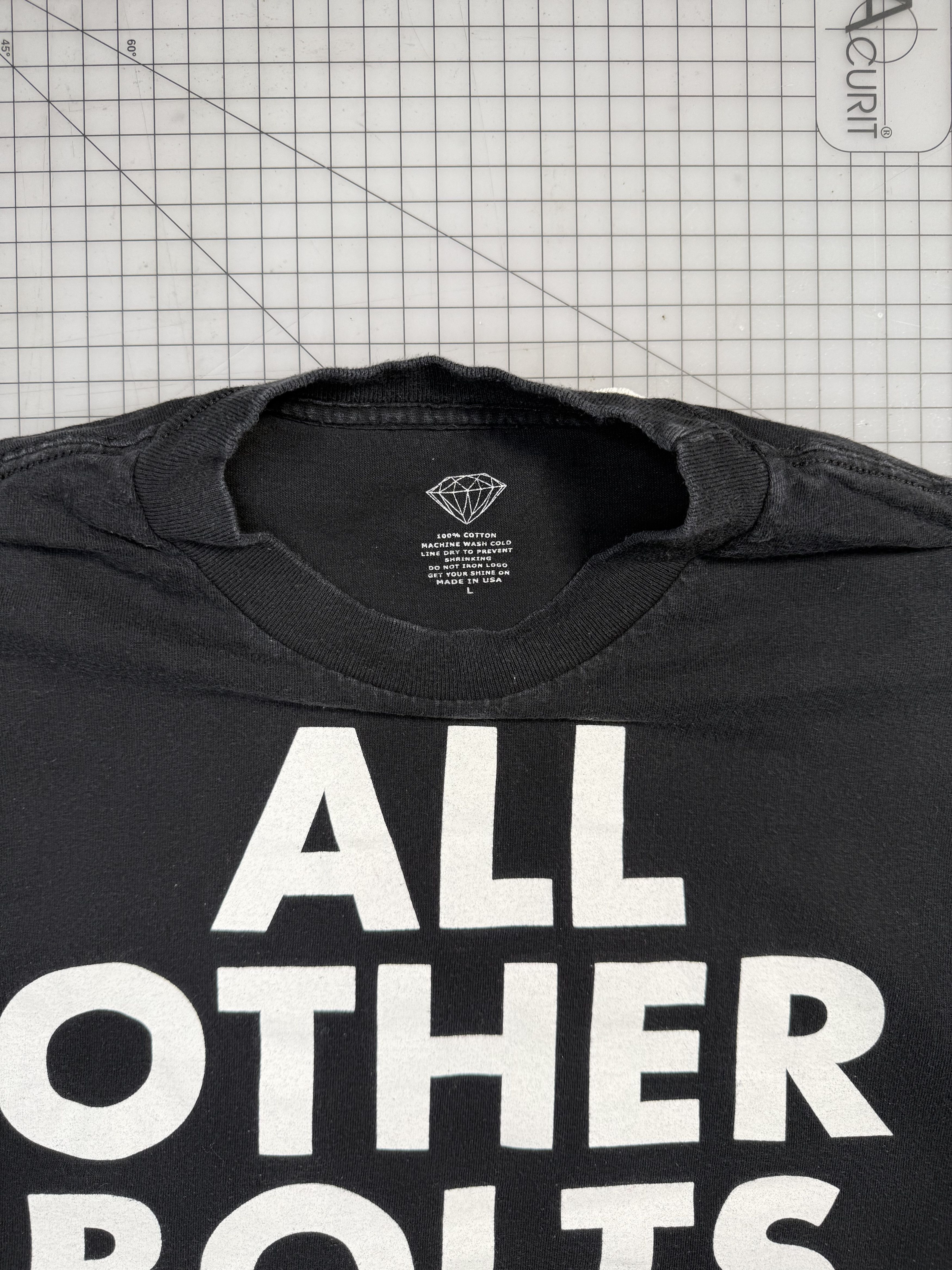 Diamond Supply Co. All other bolts suck T shirt Size US L / EU 52-54 / 3 - 2 Thumbnail