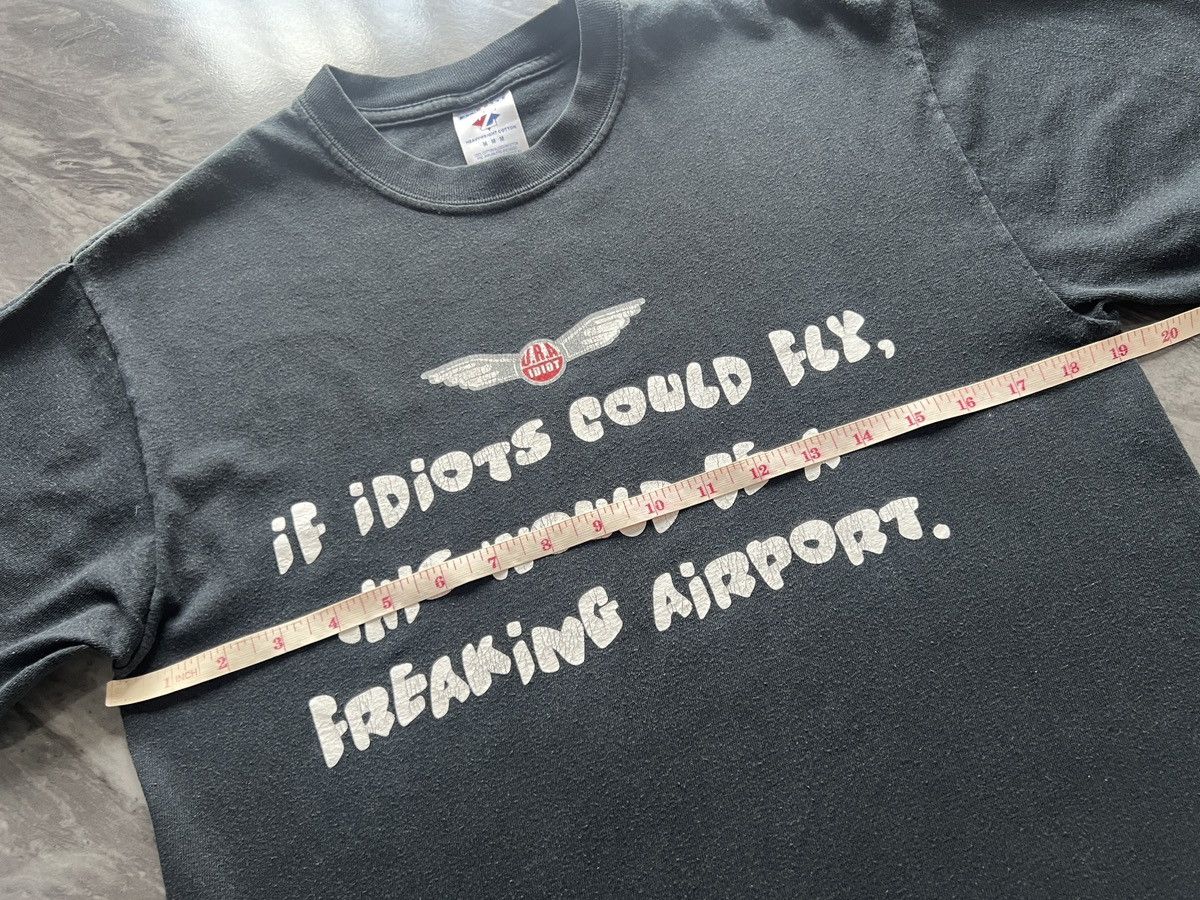 Designer × Jerzees Jerzees : Idiots Could Fly This Would Be A Freaking Airport Size US M / EU 48-50 / 2 - 6 Thumbnail