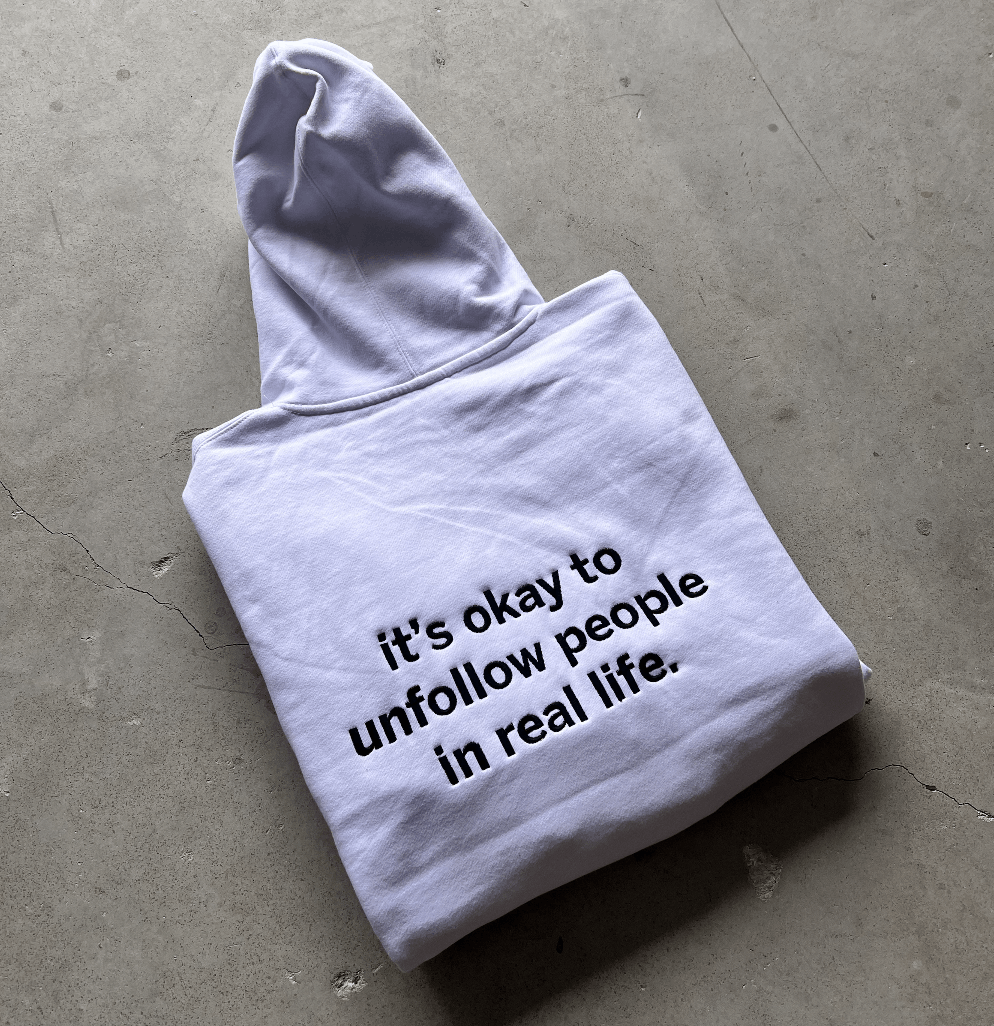 Prolific Its okay to unfollow people in real life hoodie Size US XL / EU 56 / 4 - 1 Thumbnail