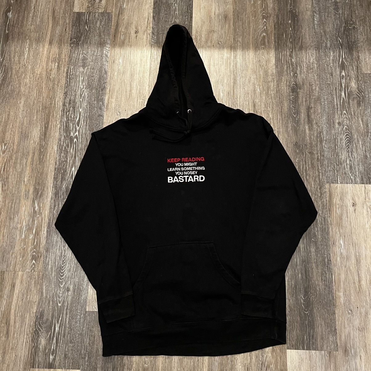 ineverheardofyou Nosey Bastard Hoodie Keep Reading You Might Learn Size US XL / EU 56 / 4 - 2 Thumbnail