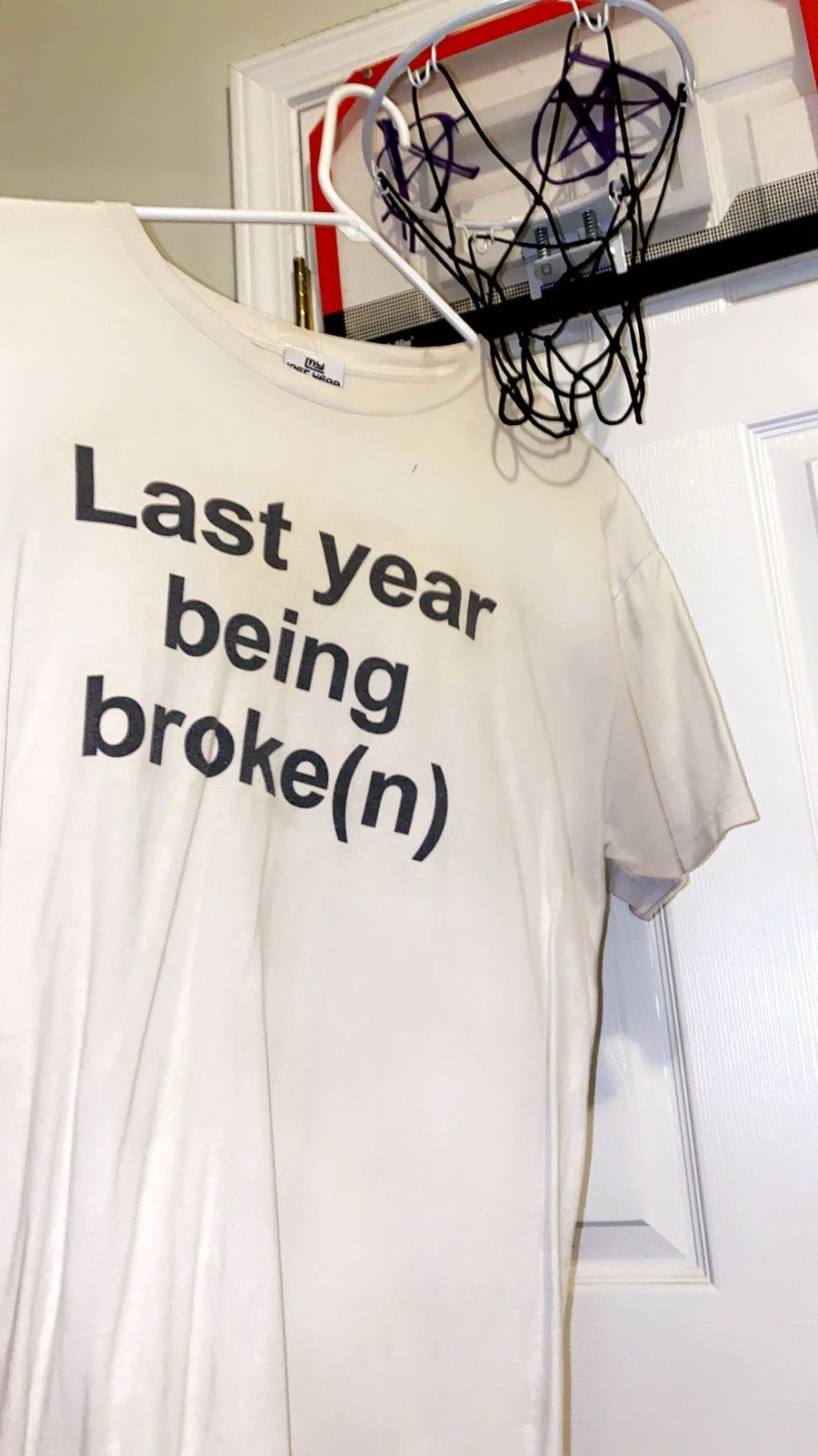 Last Year Being Broke LAST YEAR BEIN BROKE* tee Size US L / EU 52-54 / 3 - 1 Thumbnail