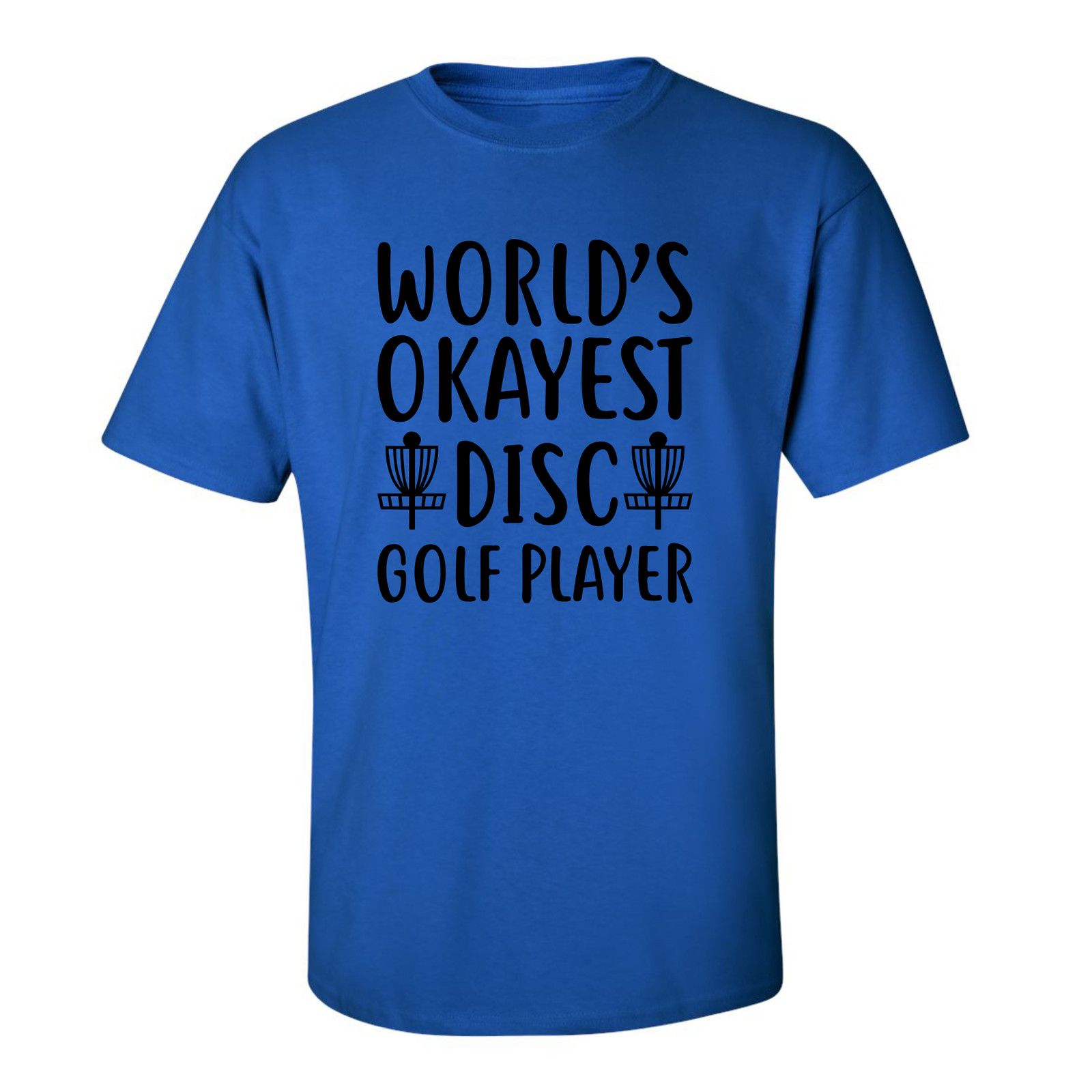 Gildan Disc Golf T Shirt Worlds OKAYEST DISCGOLFER Funny Shirt Size US XL / EU 56 / 4 - 11 Thumbnail