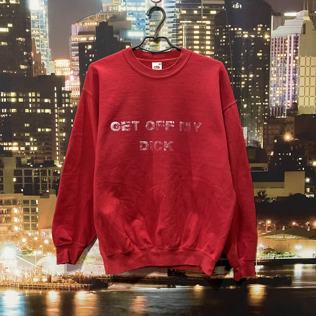 HUMOR SWEATER GET OFF MY DICK PORNO STAR T SHIRT