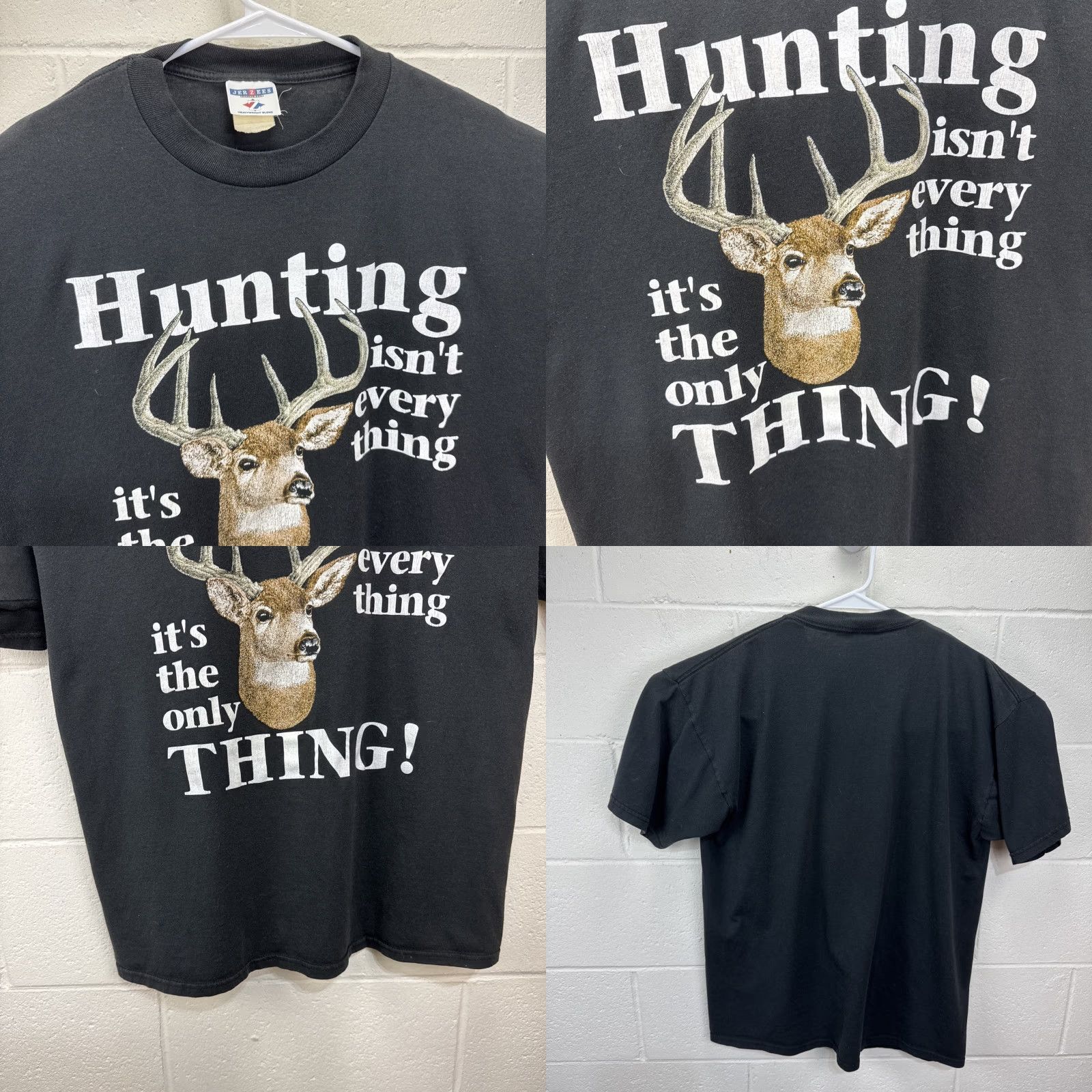 Jerzees VINTAGE Jerzees Deer Hunting Isn’t Everything It’s The Only Thing T Shirt XL Black Crew Neck Short Sleeve Men’s 90s Outdoor Humor Size US XL / EU 56 / 4 - 8 Thumbnail