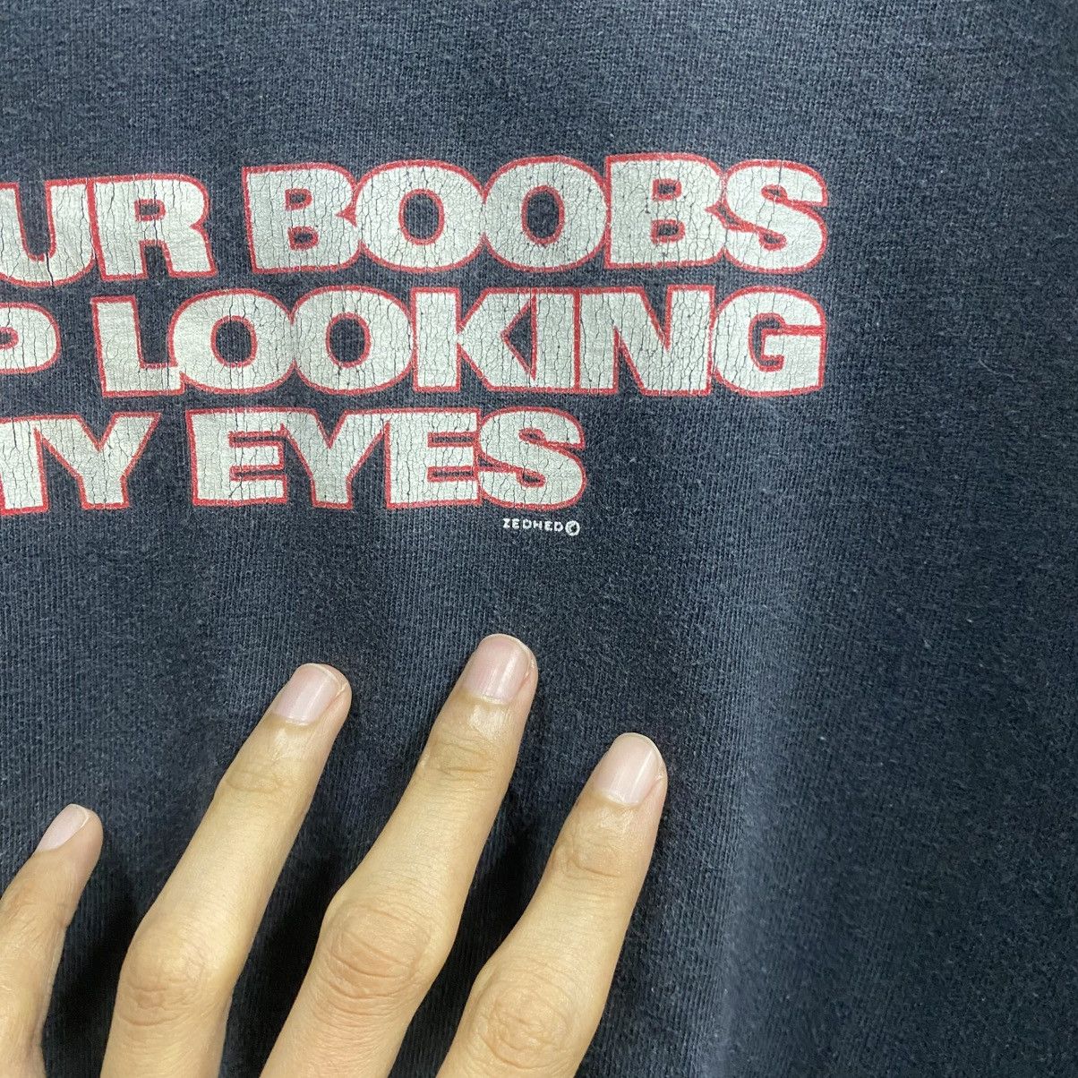 Other × Vintage Vintage Wording Tees Tell Your Boobs To Stop Looking My Eyes Size US L / EU 52-54 / 3 - 6 Thumbnail