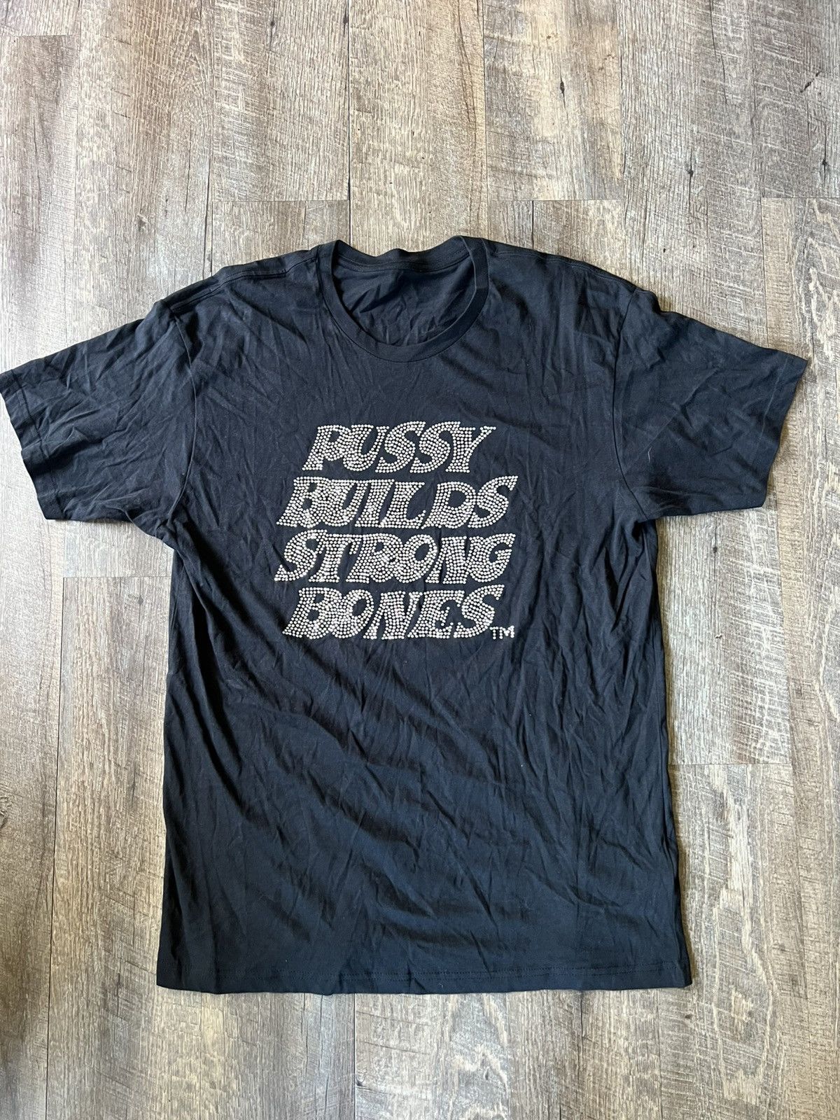 LaRopa pussy builds strong bones rhinestone tee | Grailed
