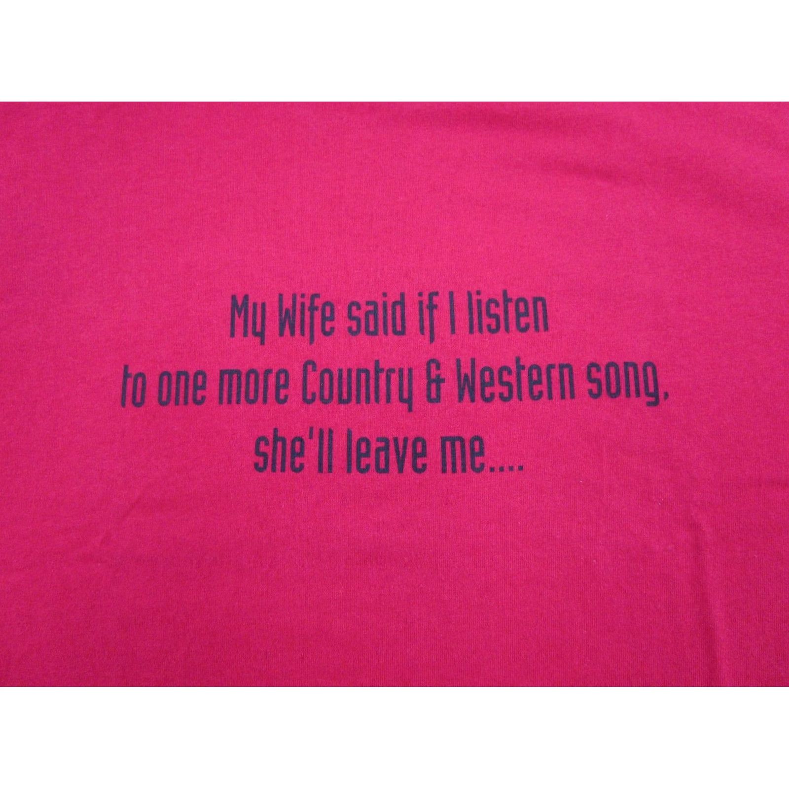 Wrangler VINTAGE Wrangler Shirt XL Red Funny 1990s 1996 Wife Said One More Country Song Leave Me Mens T-Shirt Size US XL / EU 56 / 4 - 2 Thumbnail