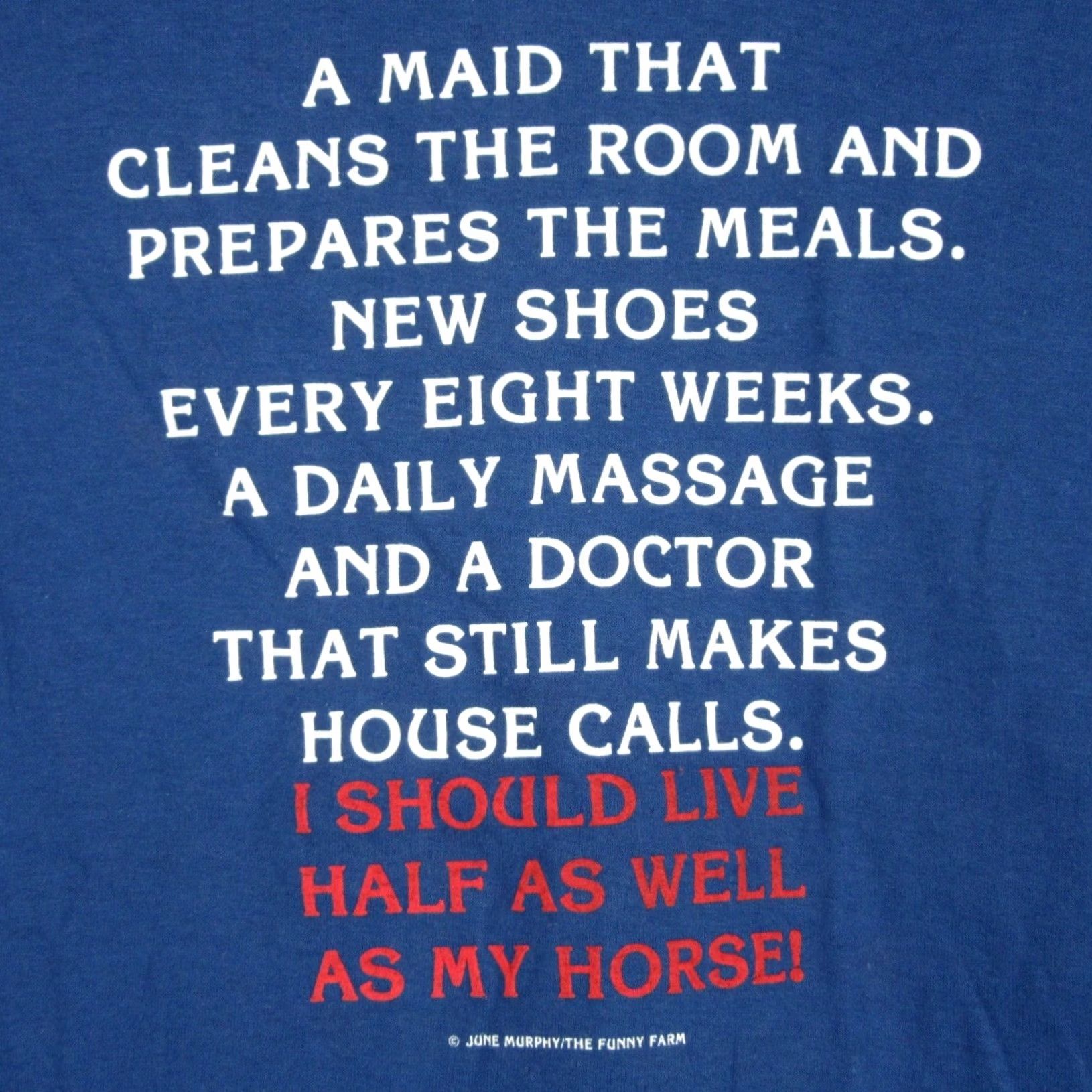 Olive VINTAGE T-Shirt S 80s I SHOULD LIVE HALF AS WELL AS MY HORSE PAPER THIN cowboy Mens Size US S / EU 44-46 / 1 - 5 Thumbnail