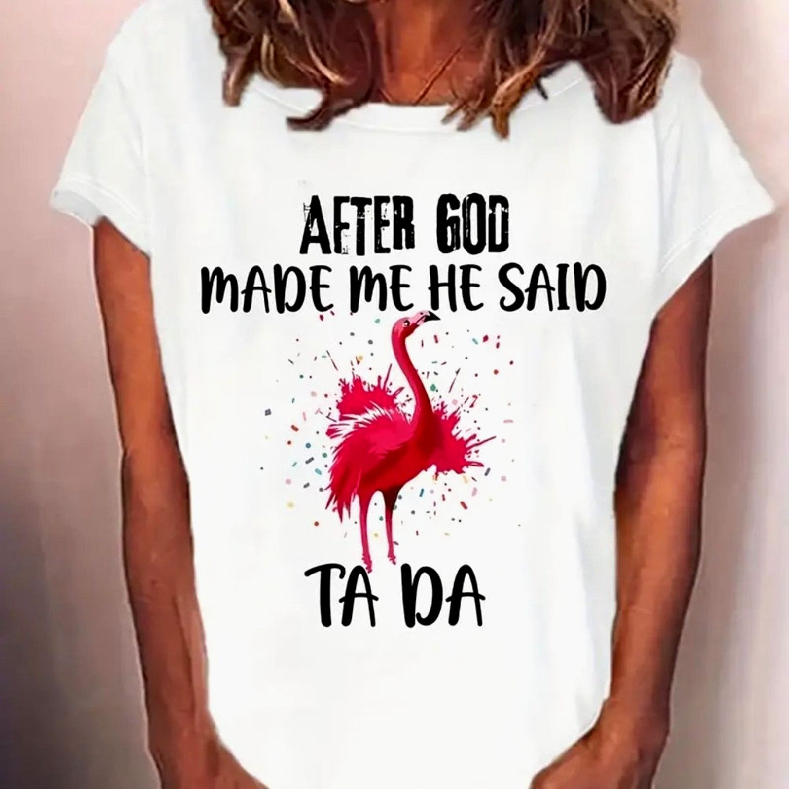Other After God Made Me He Said Tada T-Shirt White 12 Size XL / US 12-14 / IT 48-50 - 2 Thumbnail