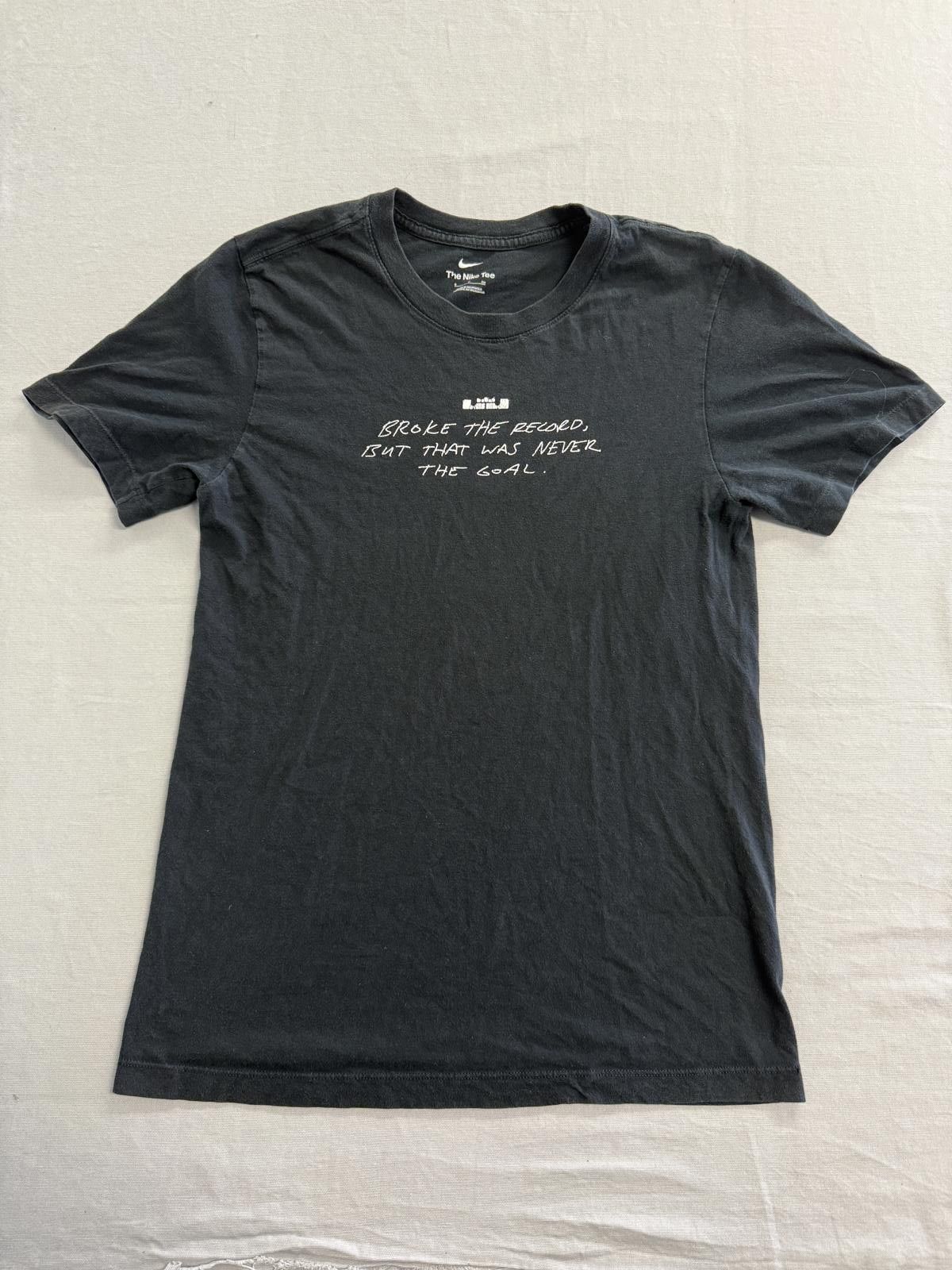 Nike The Nike Tee Lebron James Broke the Record Never the Goal -S Size US S / EU 44-46 / 1 - 1 Thumbnail