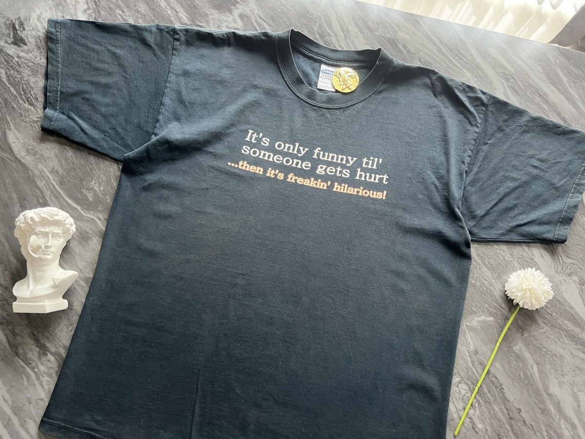 Other × Vintage Its Only Funny Til Someone Get Hurt ! Size US XL / EU 56 / 4 - 4 Thumbnail