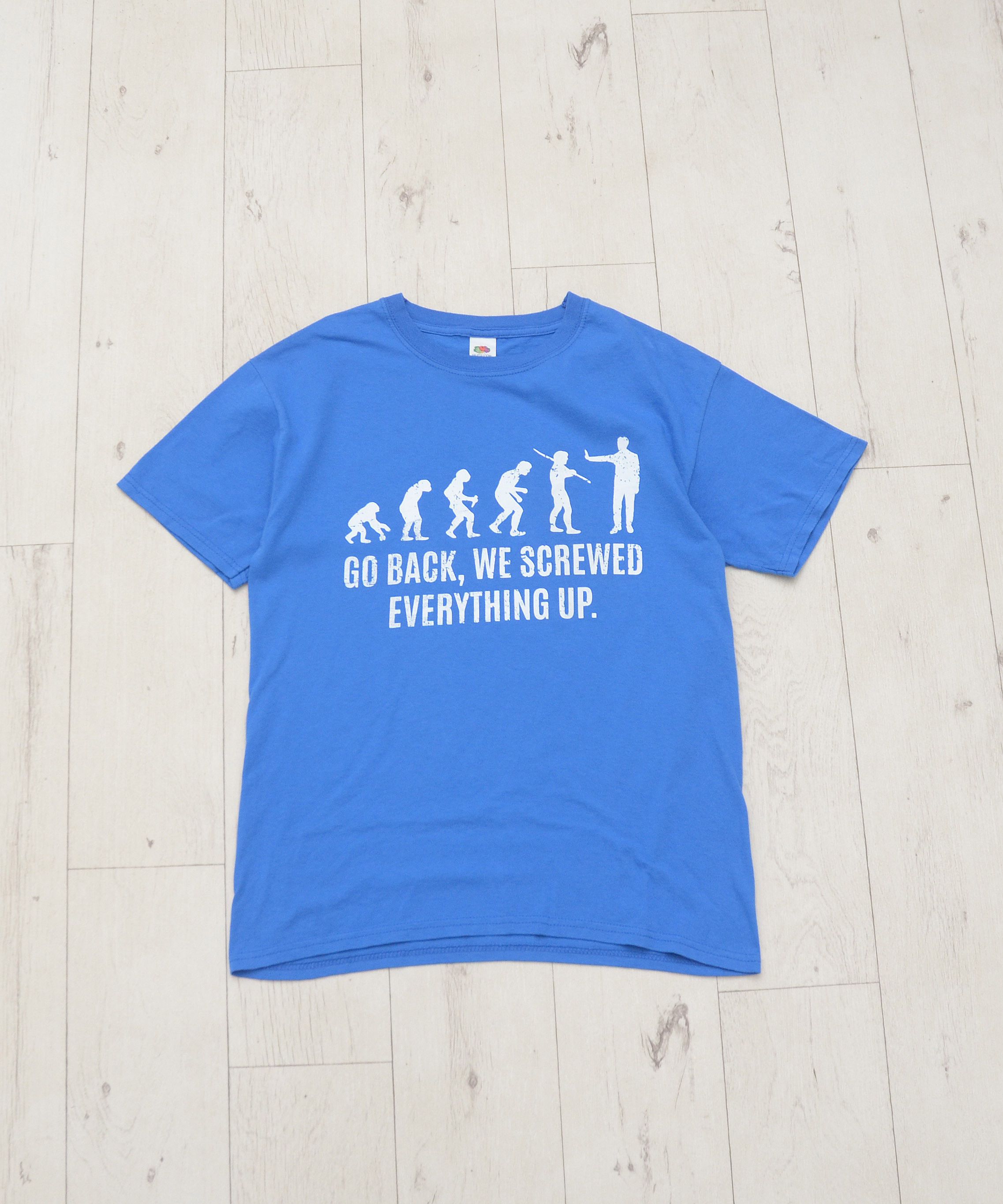 Other Evolution Go Back We Screwed Everything Up Unisex T-Shirt Size US S / EU 44-46 / 1 - 1 Thumbnail