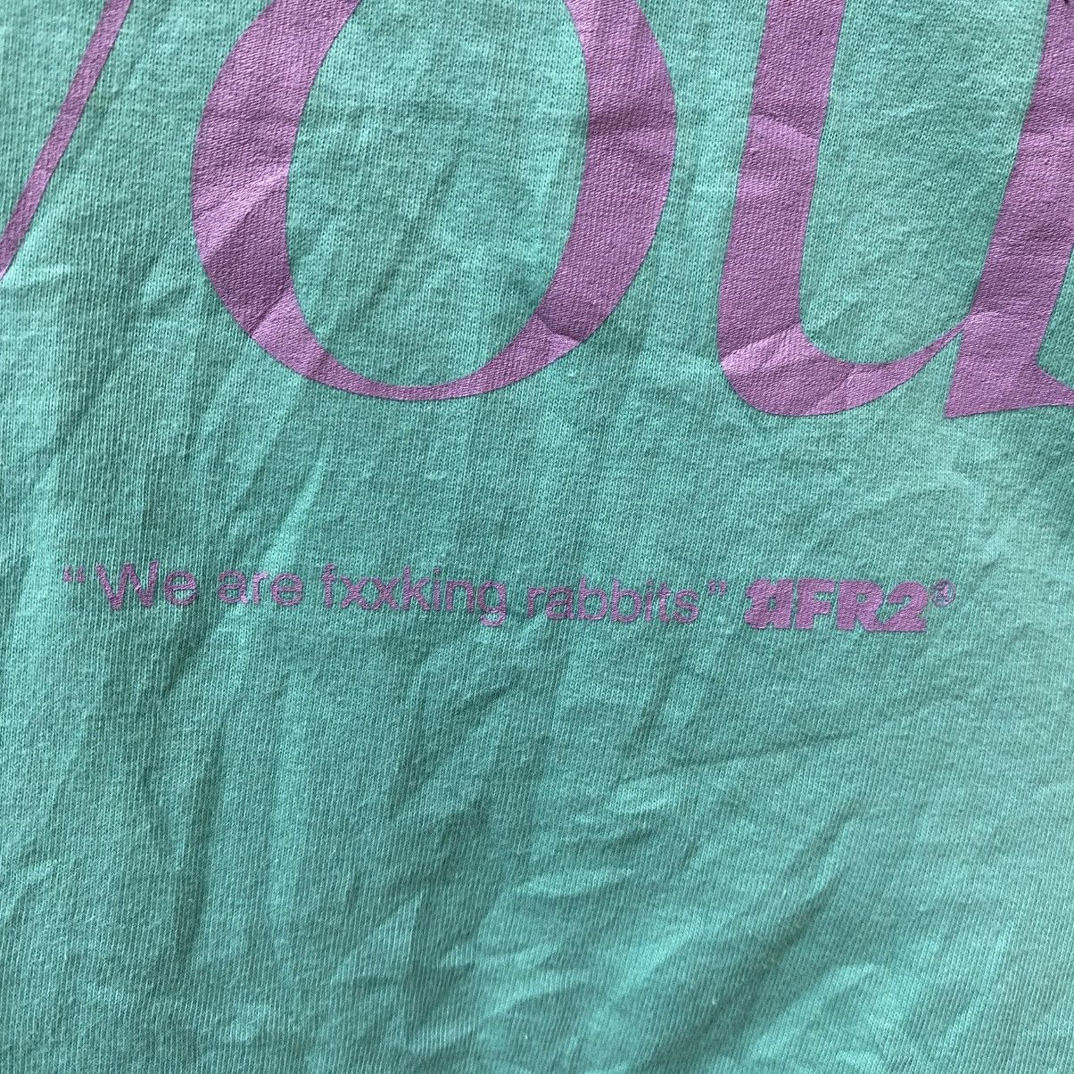 FR2 FR2 Fxxking Rabbits I Just Wanna Fxxk You Tee Size US M / EU 48-50 / 2 - 3 Thumbnail