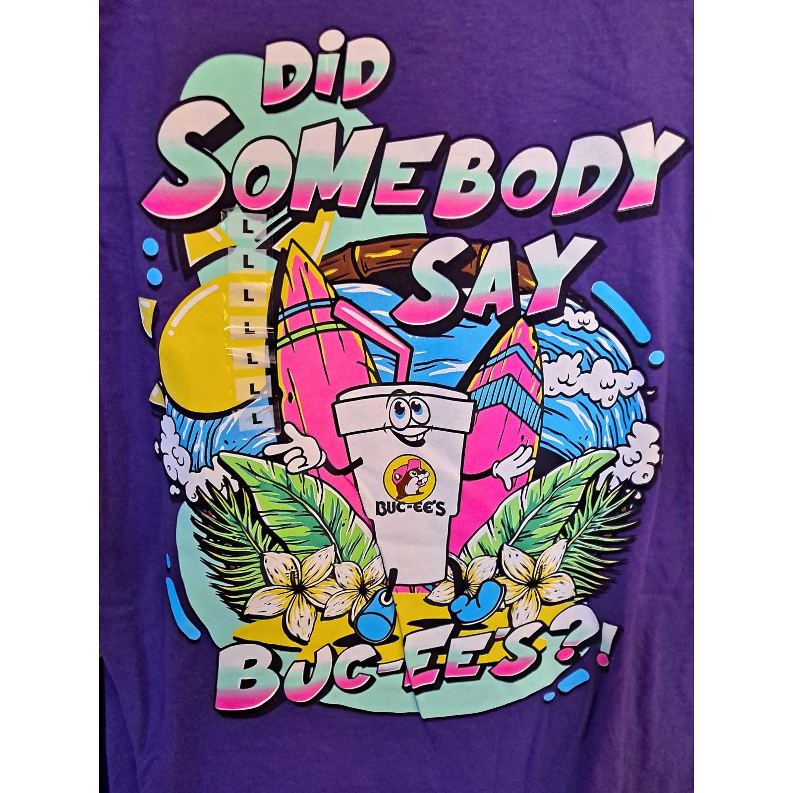 Other Did Somebody Say Buc-ee's Shirt Size Large Size US L / EU 52-54 / 3 - 5 Thumbnail