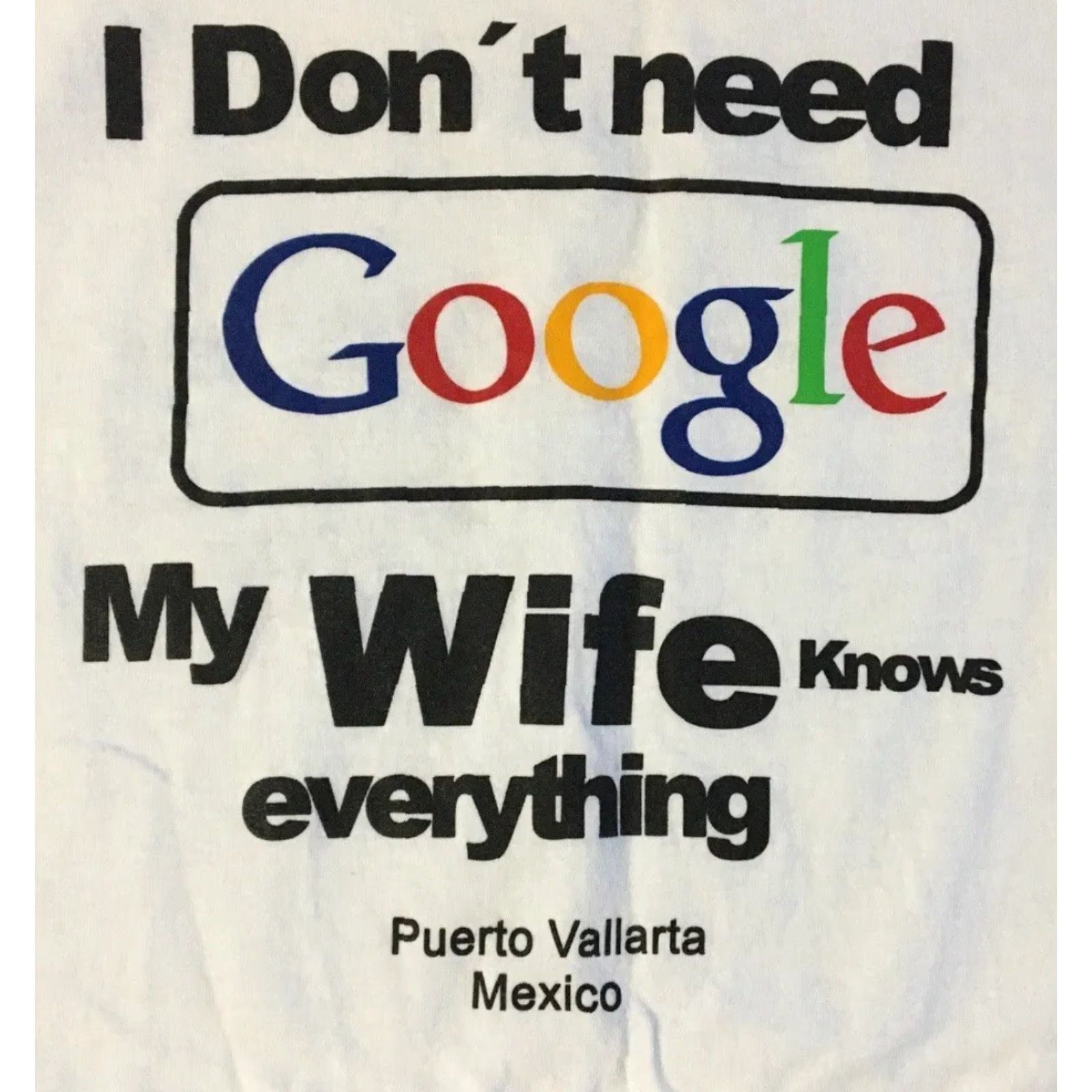 Vintage Vtg I Dont Need Google My Wife Knows Everything Shirt XXL Funny Marriage Grunge Size US XXL / EU 58 / 5 - 3 Thumbnail