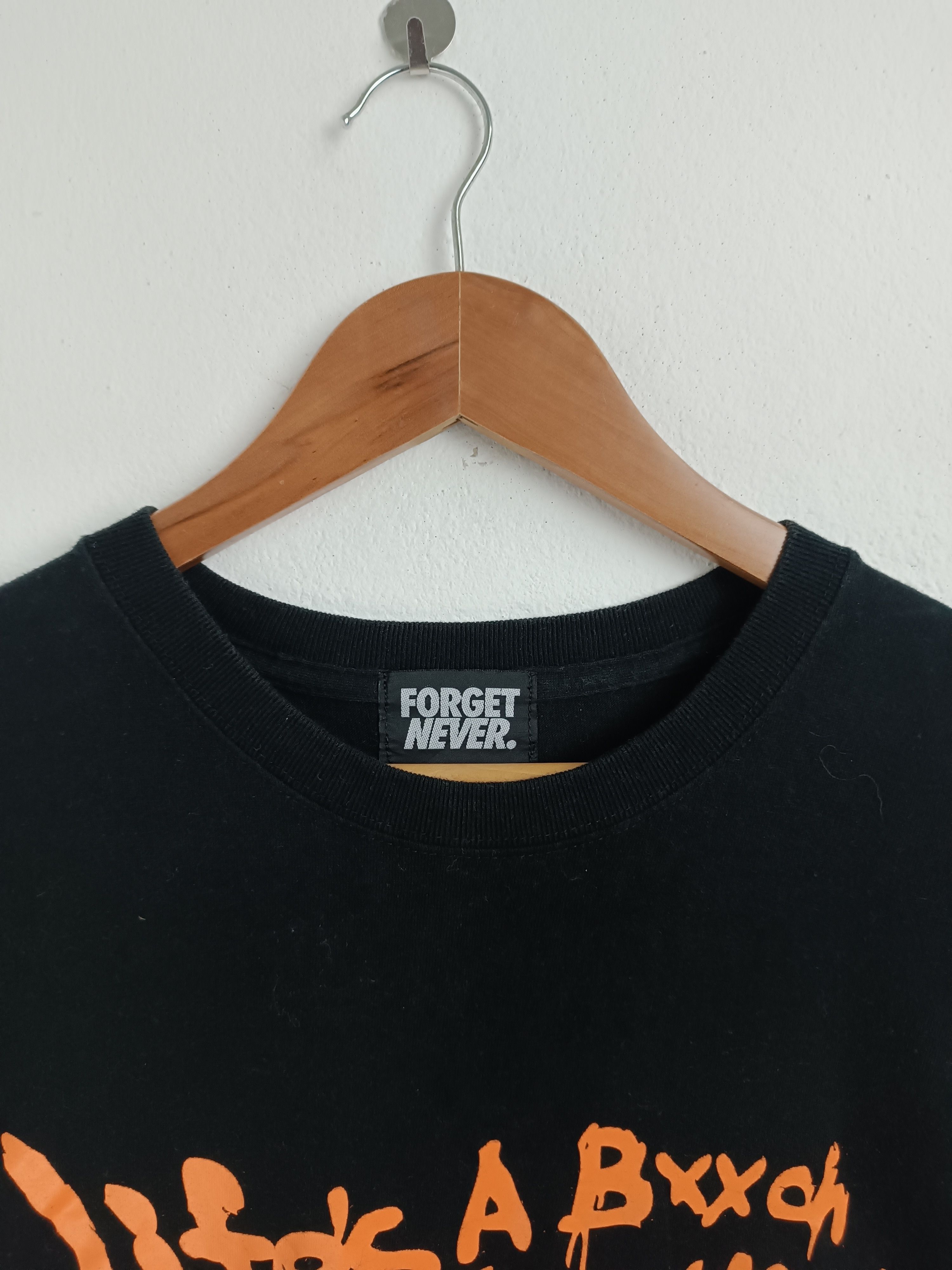 Japanese Brand VINTAGE FORGET NEVER LIFES A BXTCH TEE FUNNY HUMOR Y2K Size US L / EU 52-54 / 3 - 9 Thumbnail