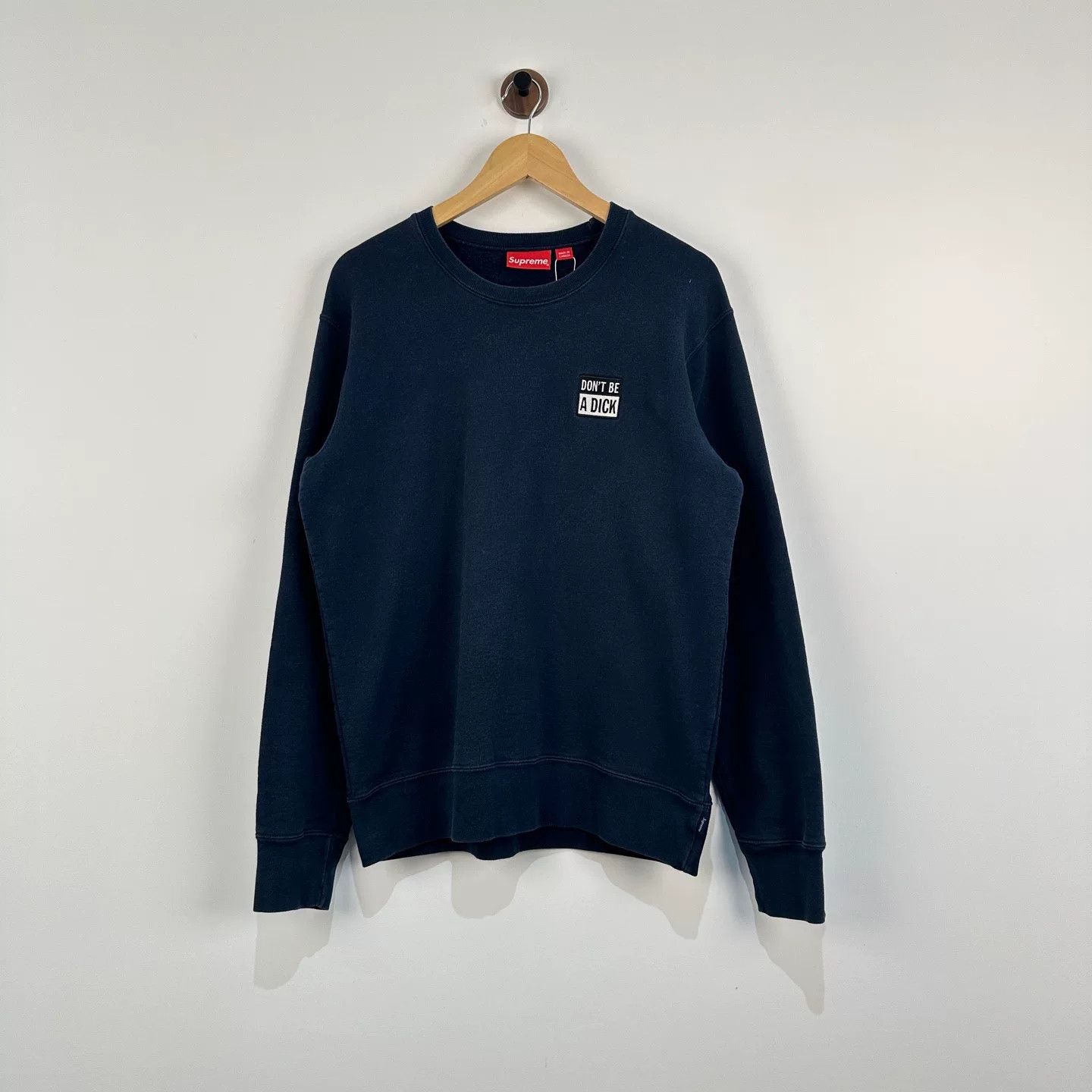Supreme Supreme Don't Be A Dick Sweatshirt Size US M / EU 48-50 / 2 - 1 Thumbnail