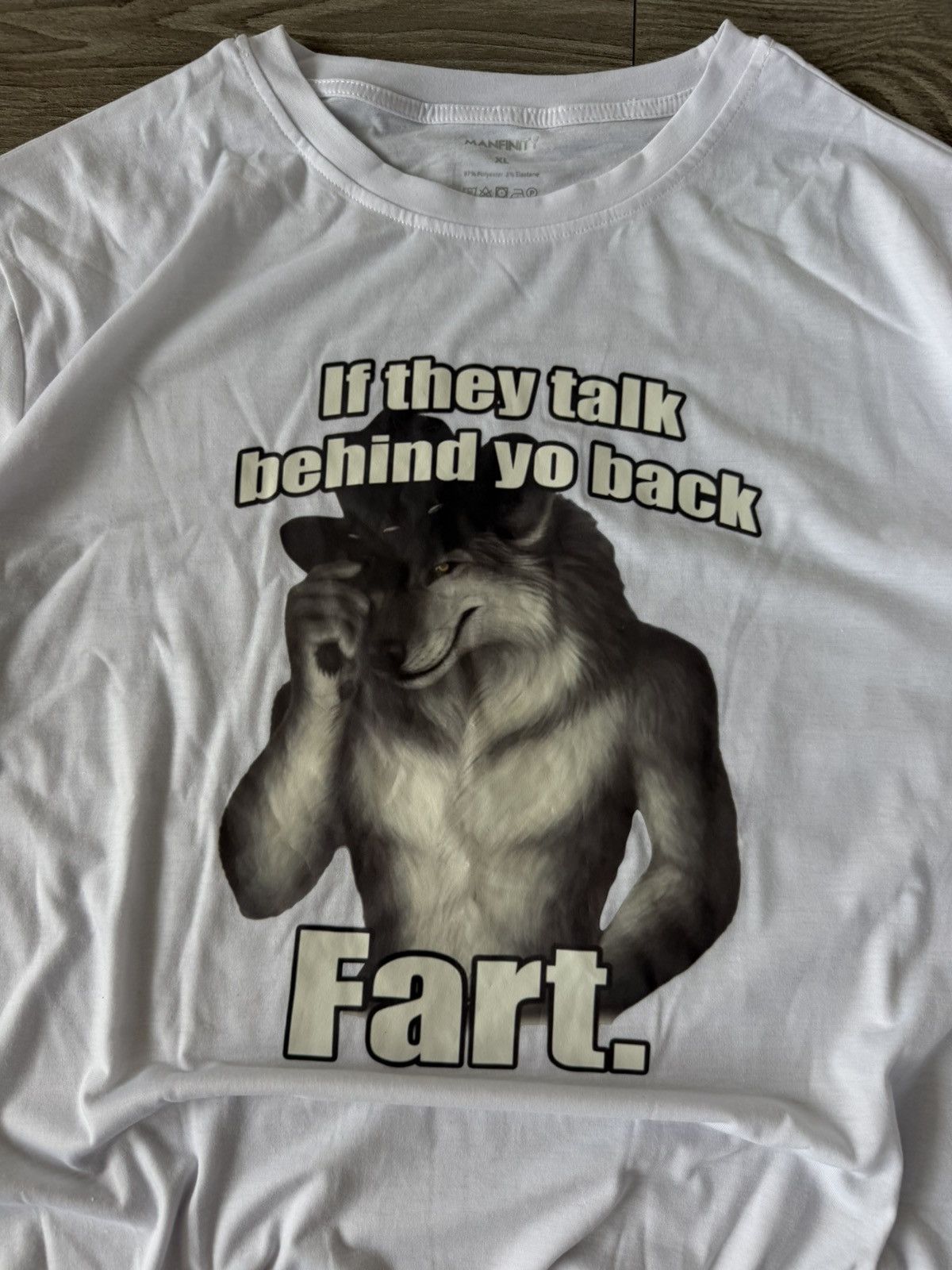 Other MeMe Tee Manfinity Wolf If They Talk Behind Yo Back FART Size US XL / EU 56 / 4 - 13 Thumbnail
