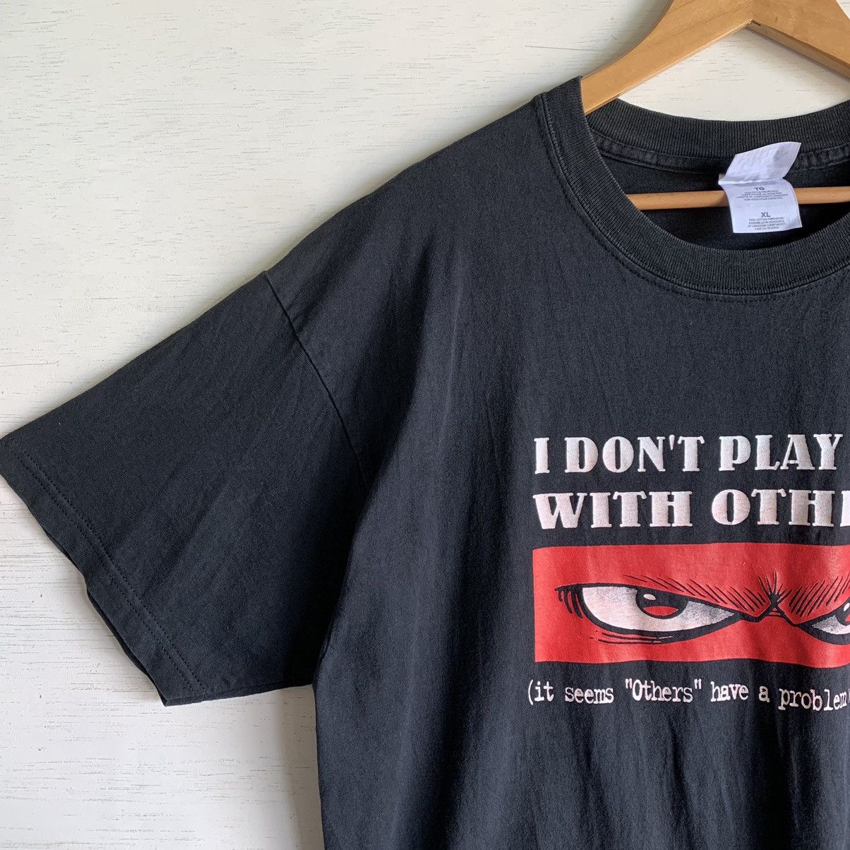 Vintage Vintage I DON'T PLAY WELL WITH OTHERS Tee No Fear Size US XL / EU 56 / 4 - 9 Thumbnail