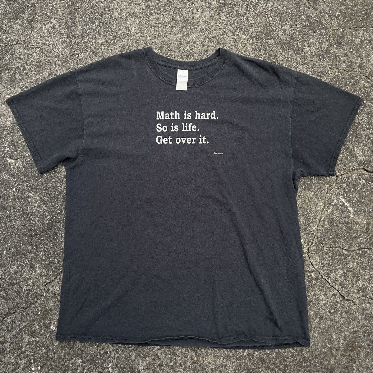 Vintage Vintage MATH IS HARD BUT SO IS LIFE GET OVER IT Shirt Size US XL / EU 56 / 4 - 1 Thumbnail