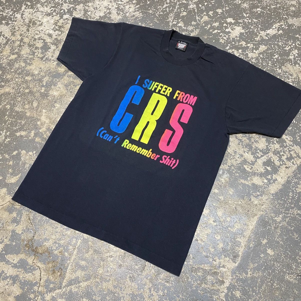 Japanese Brand × Vintage Vintage I Suffer From CRS Can’t Remember Shit Funny Tshirt Size US L / EU 52-54 / 3 - 2 Thumbnail