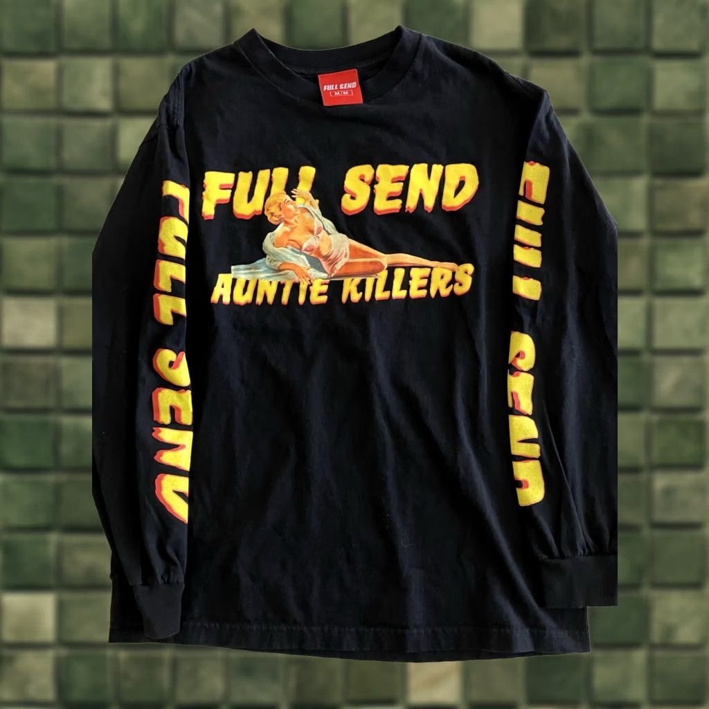 Vintage Full Send Shirt Mens M Black Auntie Killer Long Sleeve Size Men Size US M / EU 48-50 / 2 - 1 Thumbnail