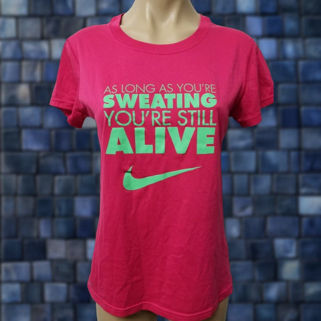 Nike Nike Dri-Fit Womens Fitness Tee S Pink and Green As Long As you're Sweating Shirt Womens S Pink and Green Nike Dri-Fit Tee Size ONE SIZE - 1 Thumbnail